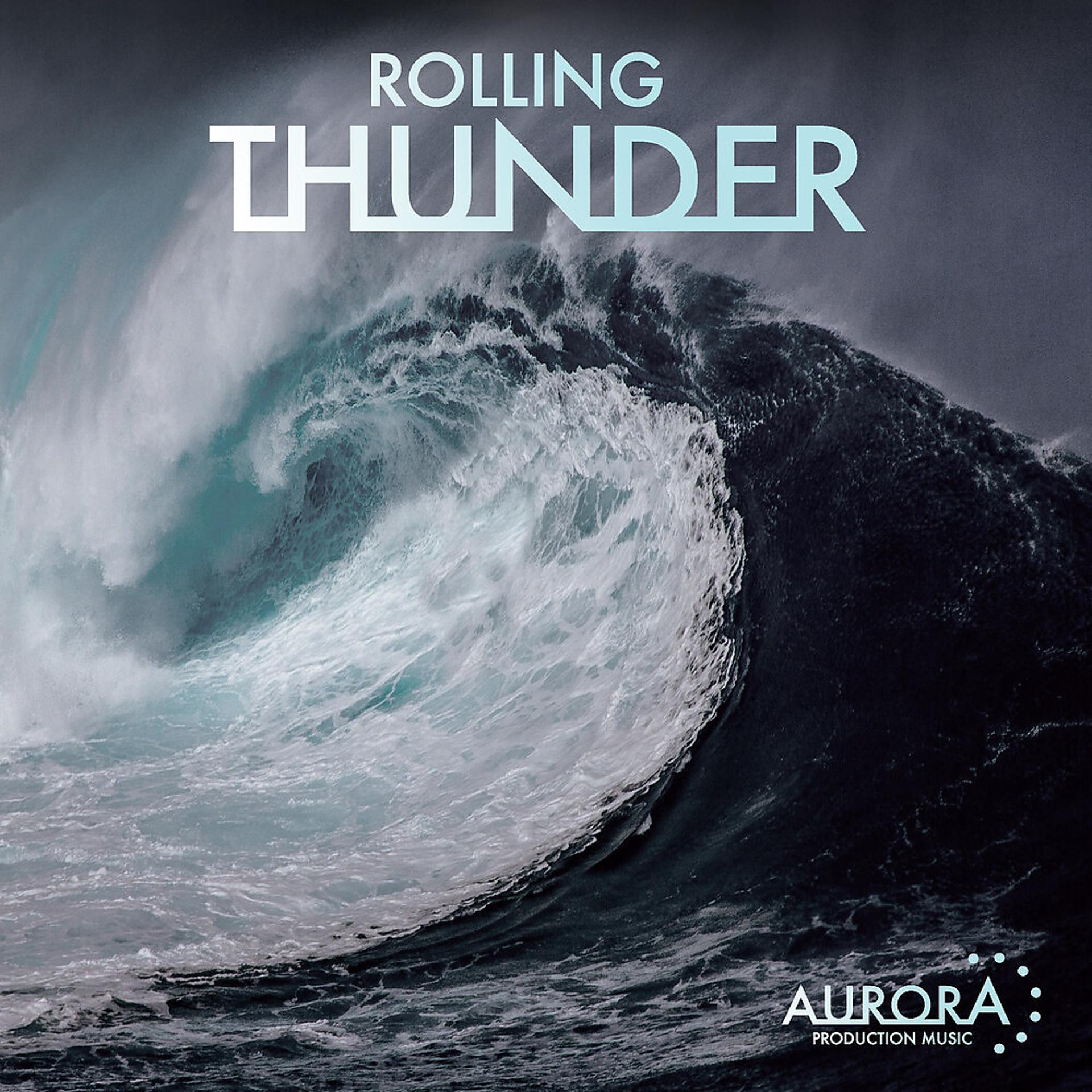 Постер альбома Rolling Thunder