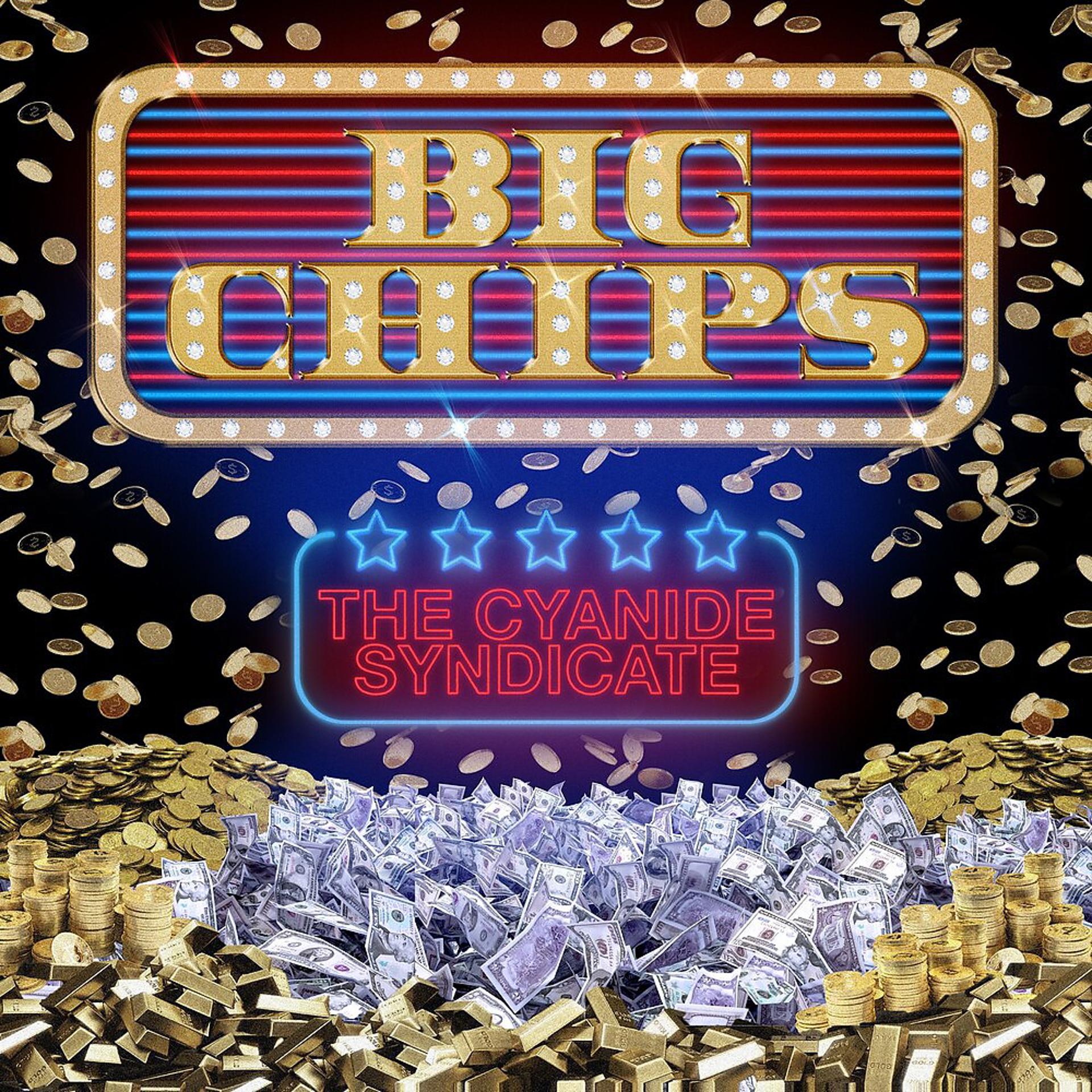 Постер альбома Big Chips
