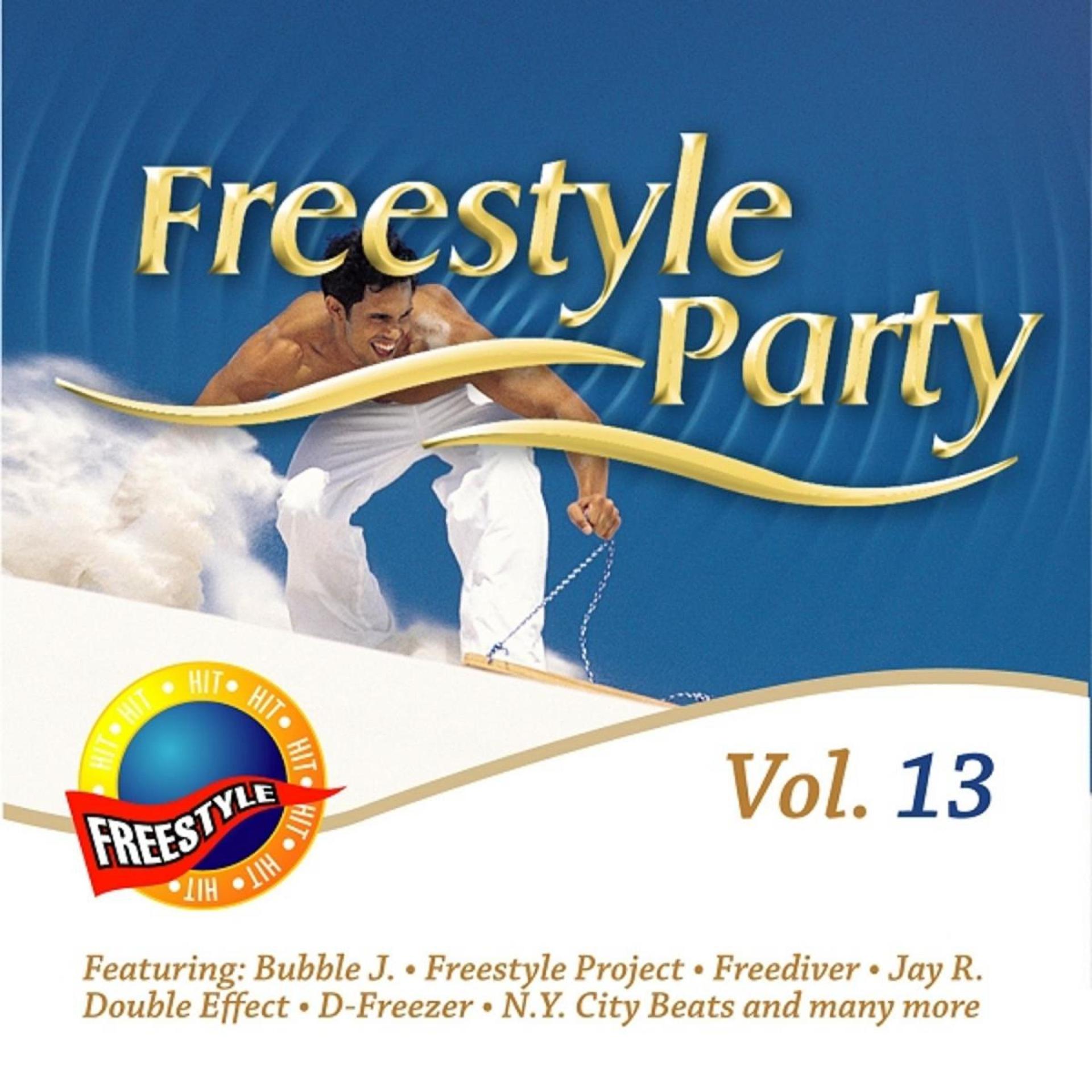 Постер альбома Freestyle Party, Vol. 13
