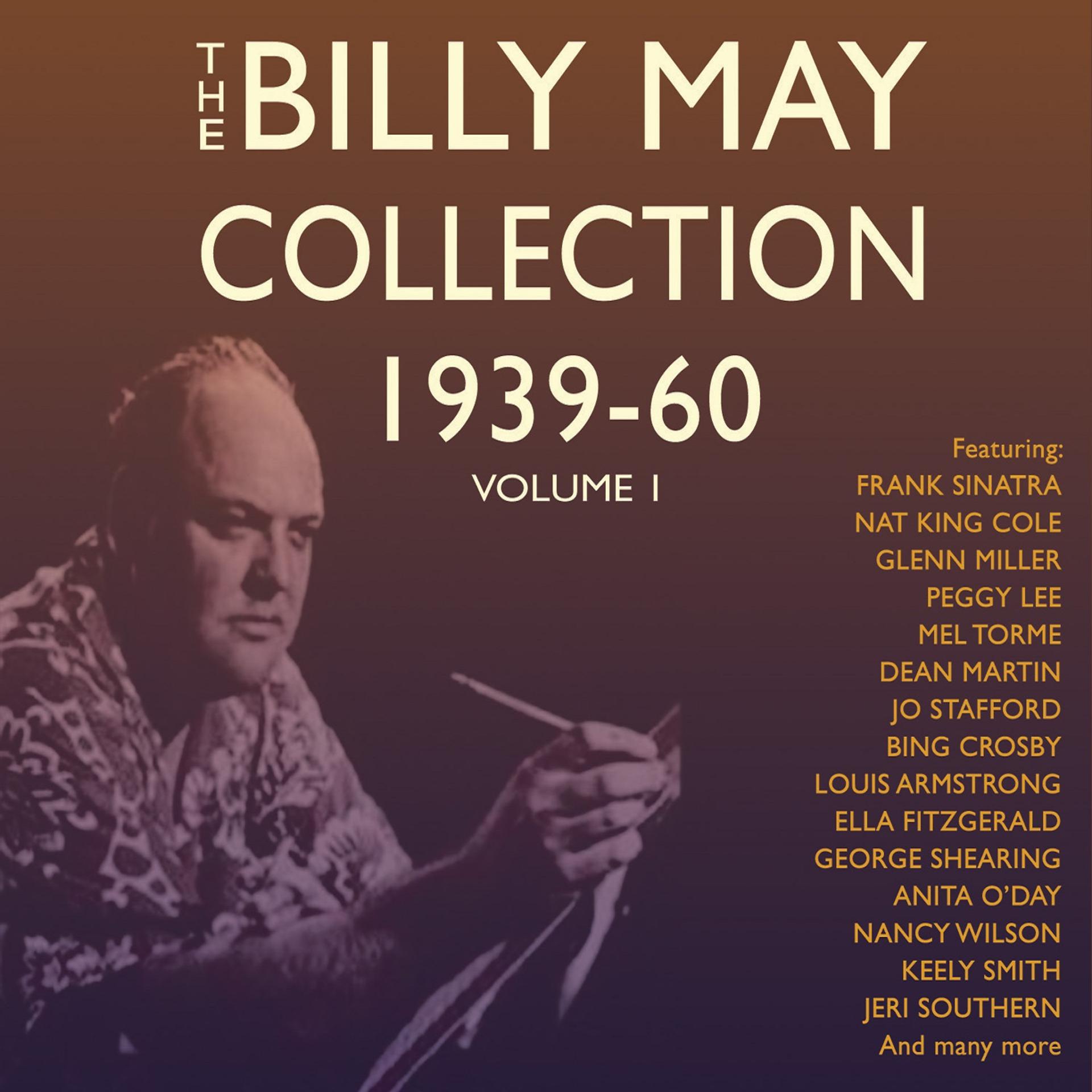 Постер альбома The Billy May Collection 1939-60 Vol. 1