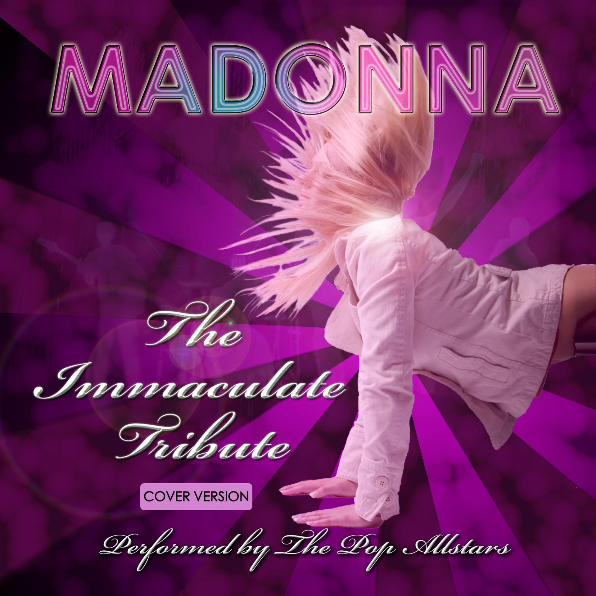 Постер альбома Madonna - The Immaculate Tribute