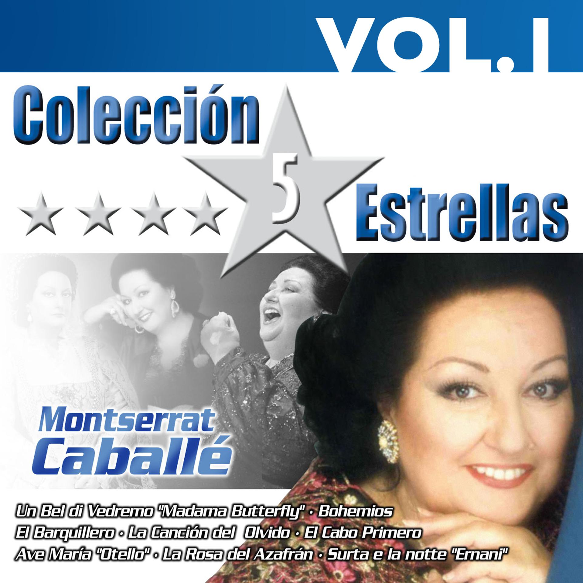 Постер альбома Colección 5 Estrellas. Montserrat Caballé. Vol. 1