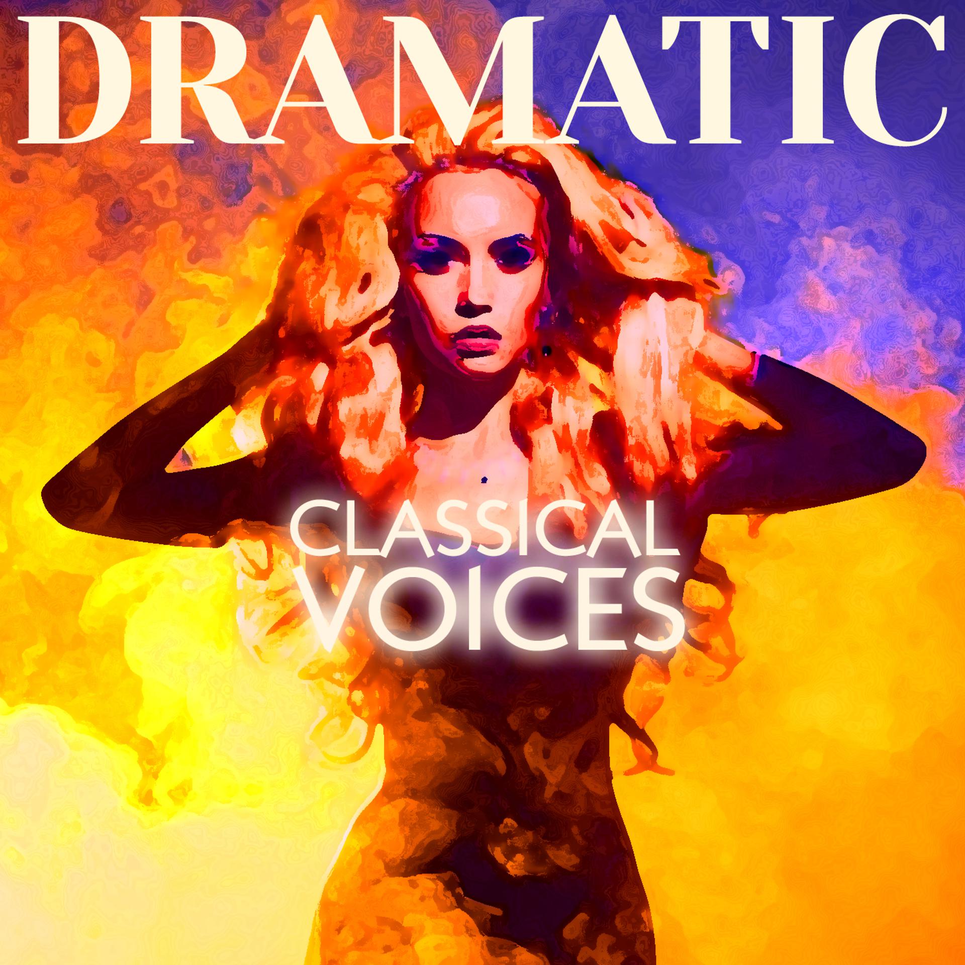 Постер альбома Dramatic Classical Voices