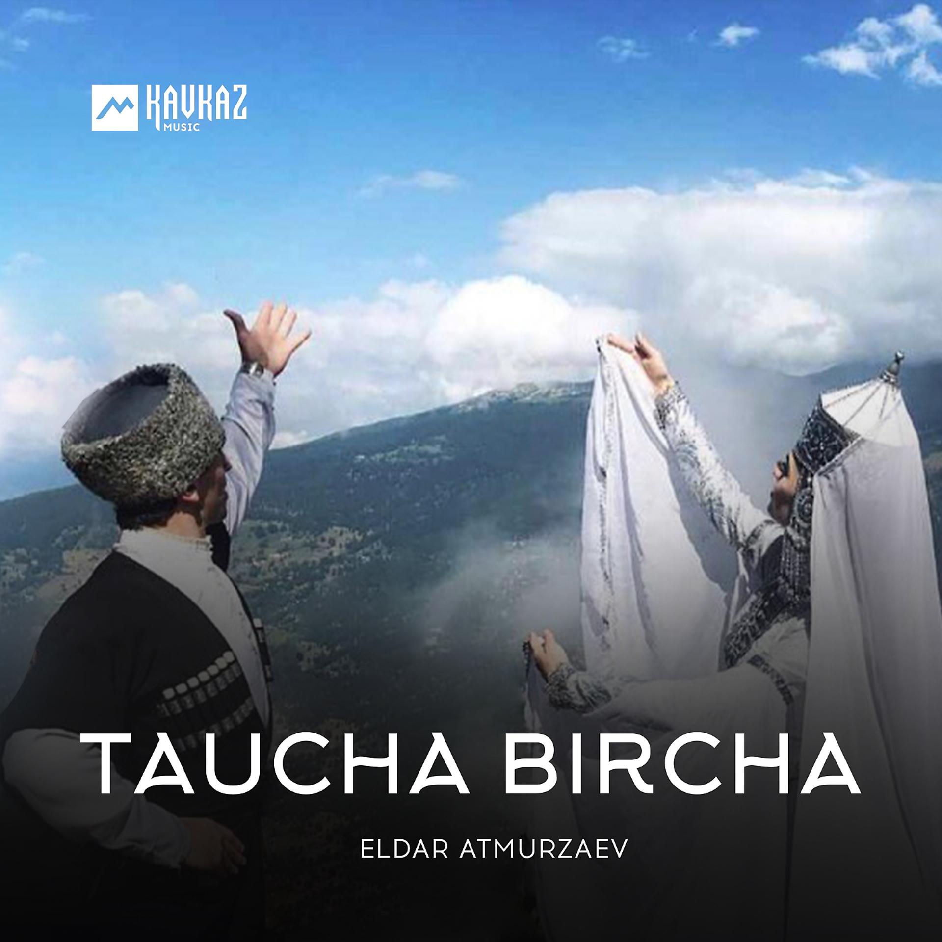 Постер альбома Taucha Bircha