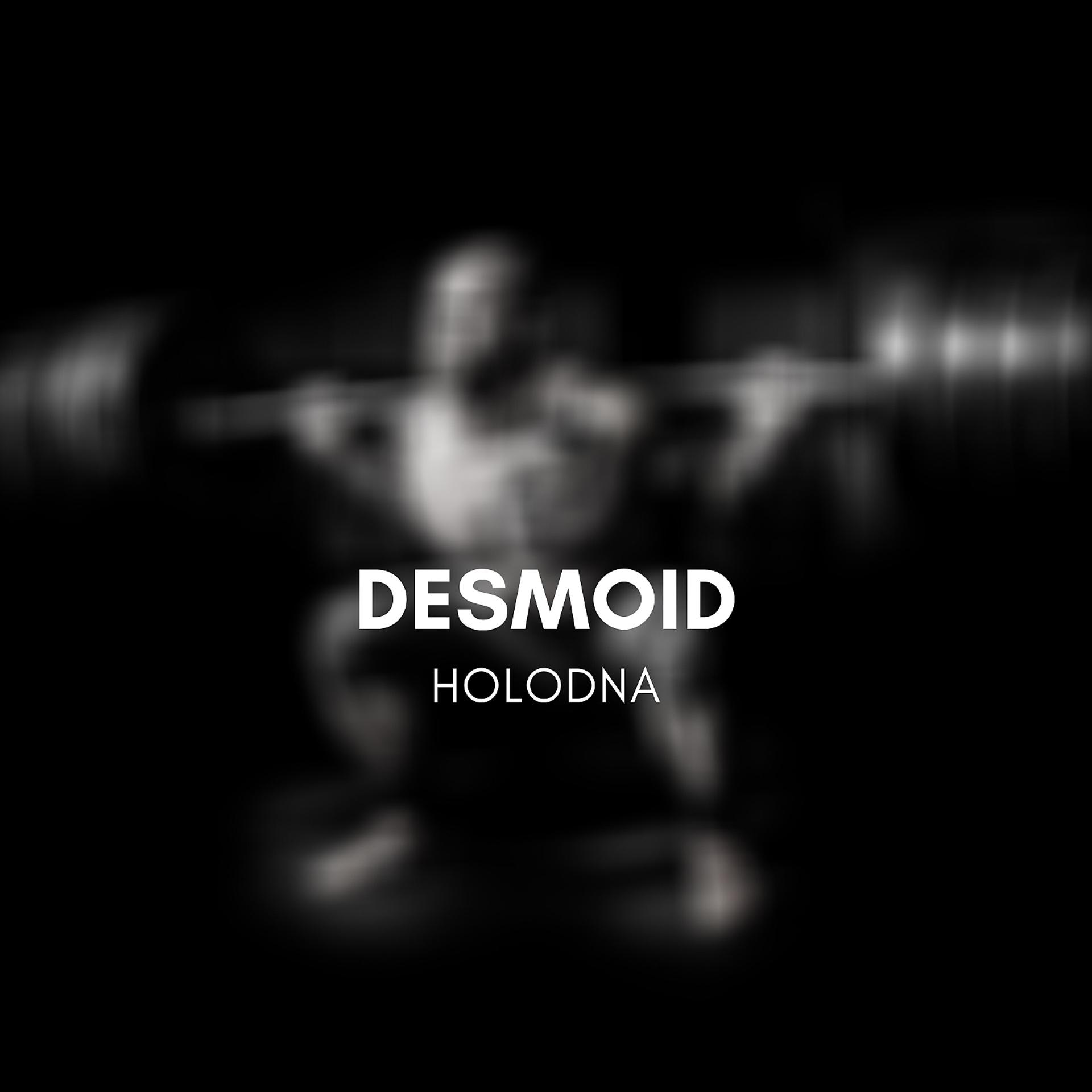Постер альбома Desmoid