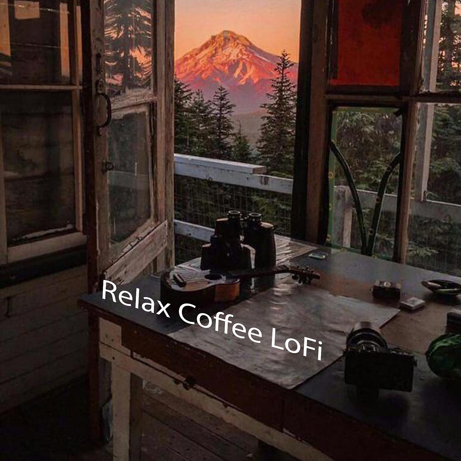 Постер альбома Relax Coffee LoFi
