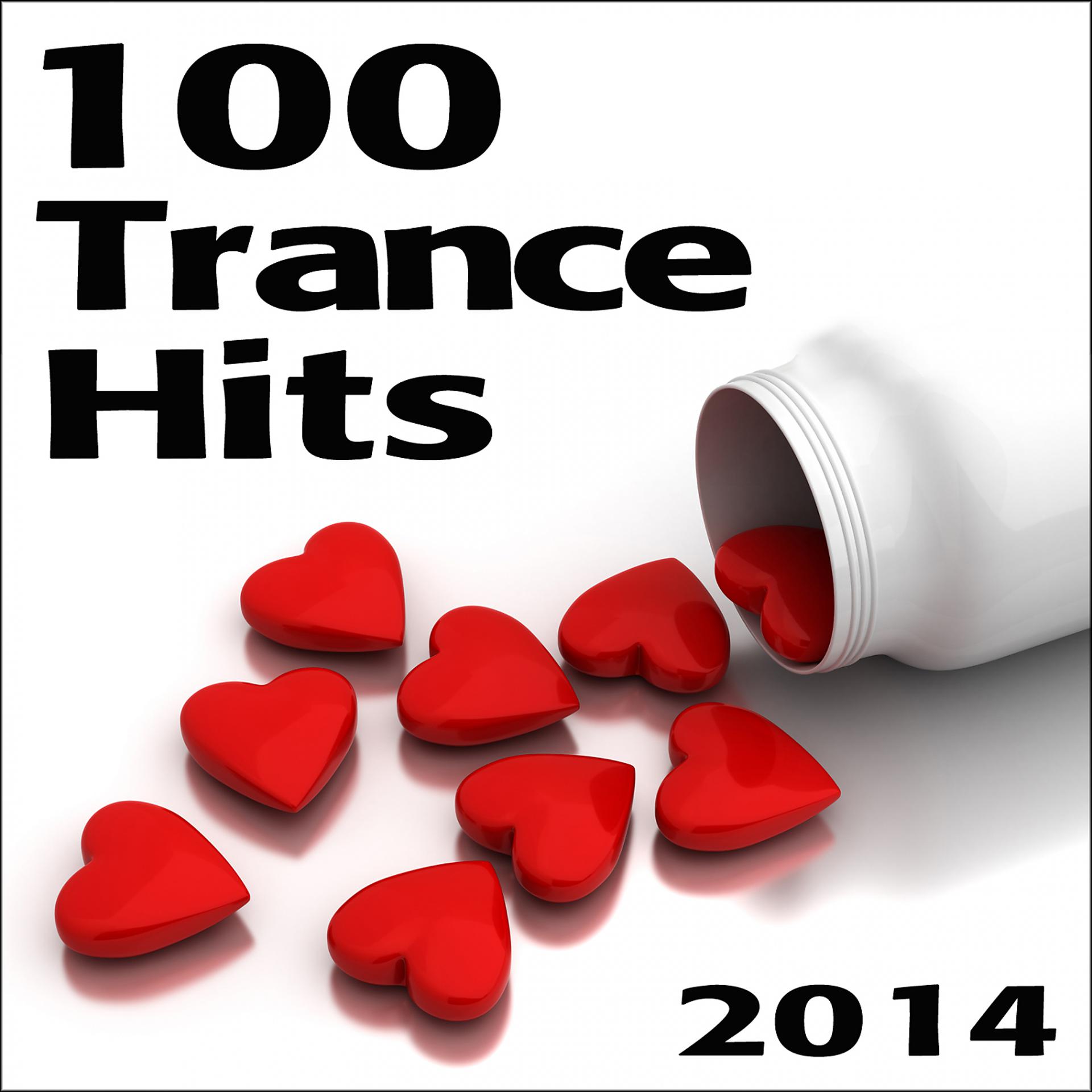 Постер альбома Trance 100 Hits 2014