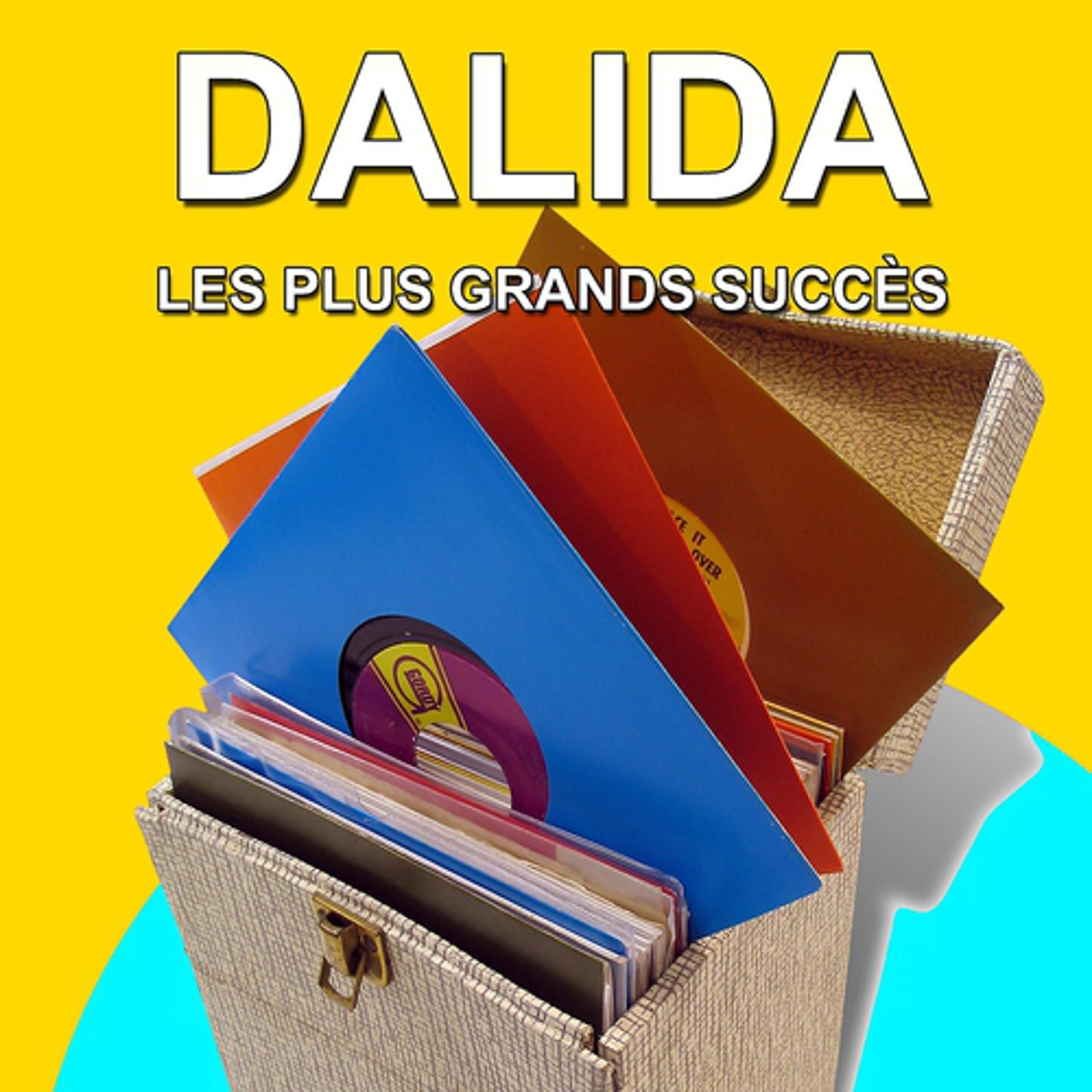 Постер альбома Dalida - Les plus grands succès