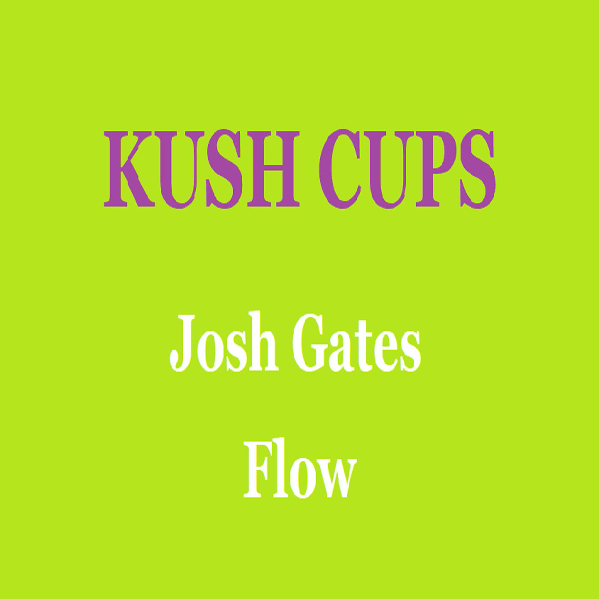 Постер альбома Kush Cups