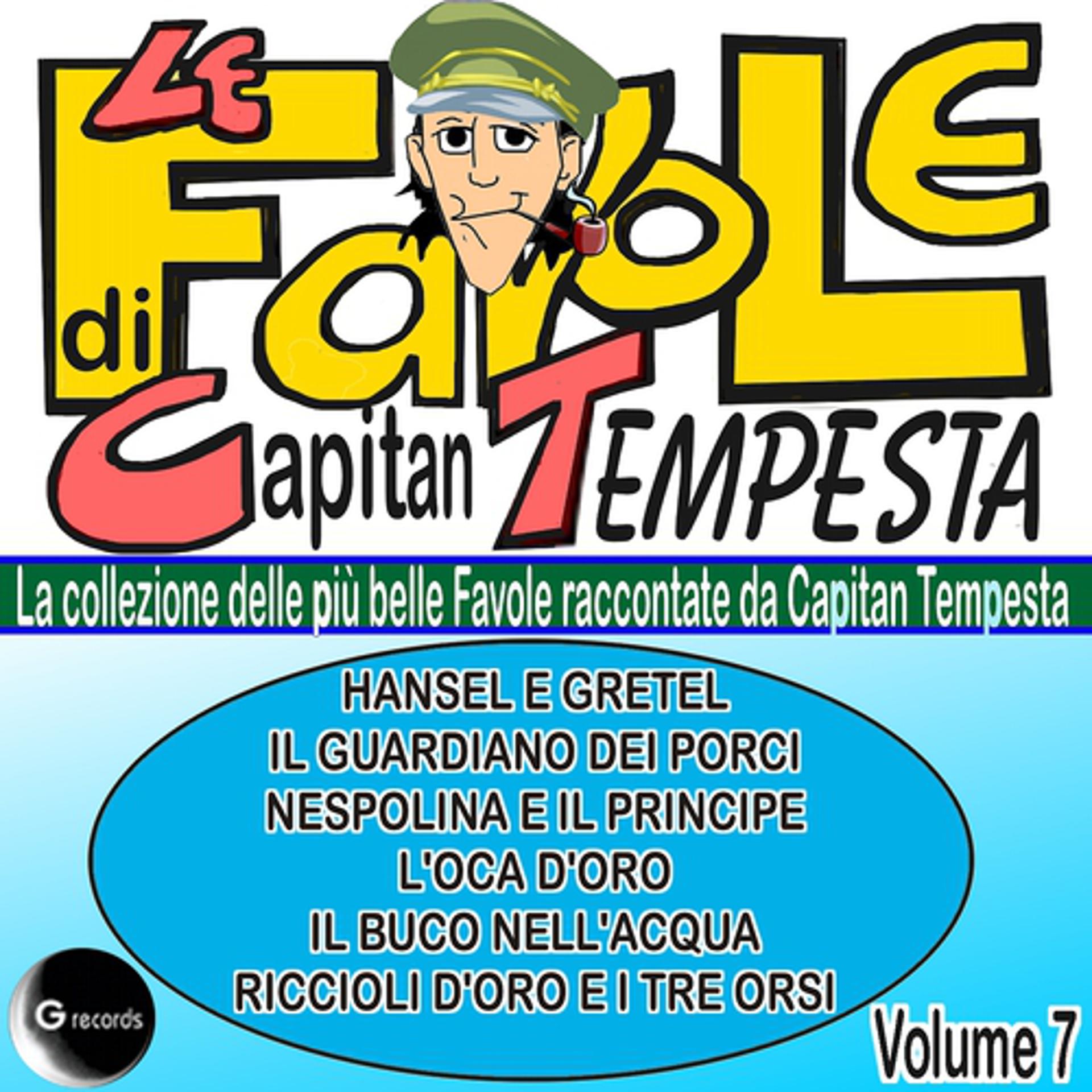 Постер альбома Le favole di Capitan Tempesta, vol. 7