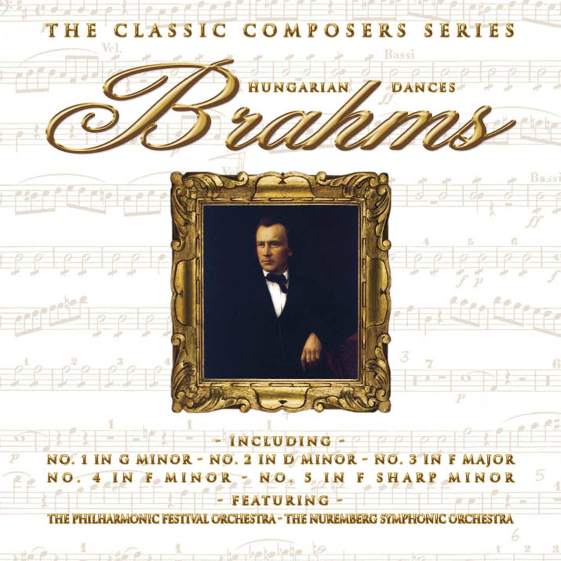 Постер альбома The Classic Composers Series - Brahms - Hungarian Dances