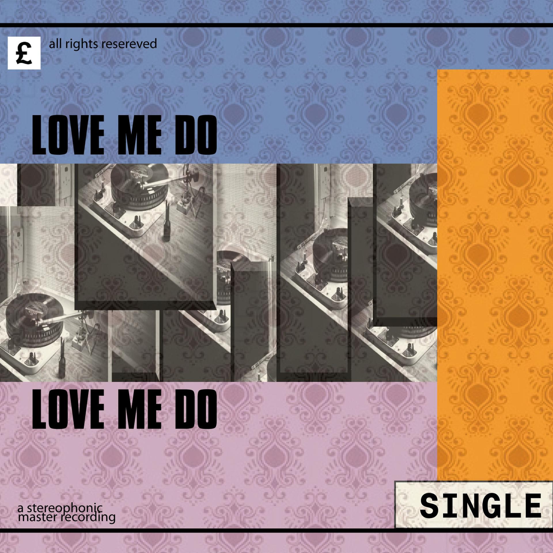 Постер альбома Love Me Do