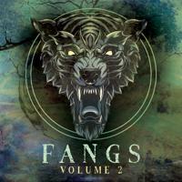 Постер альбома Fangs, Vol. 2