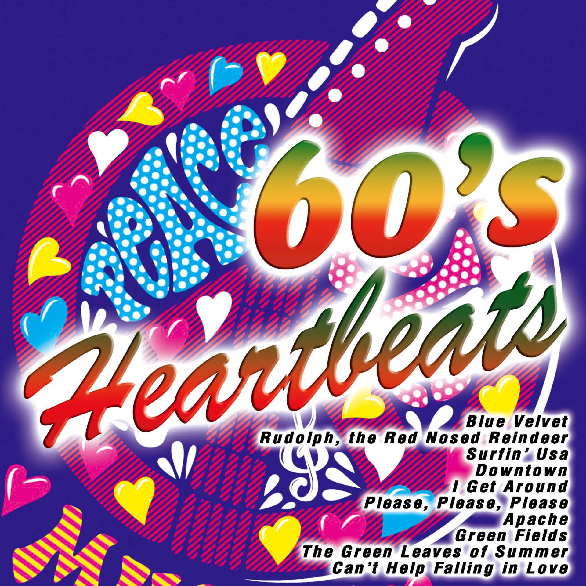 Постер альбома 60's Heartbeats