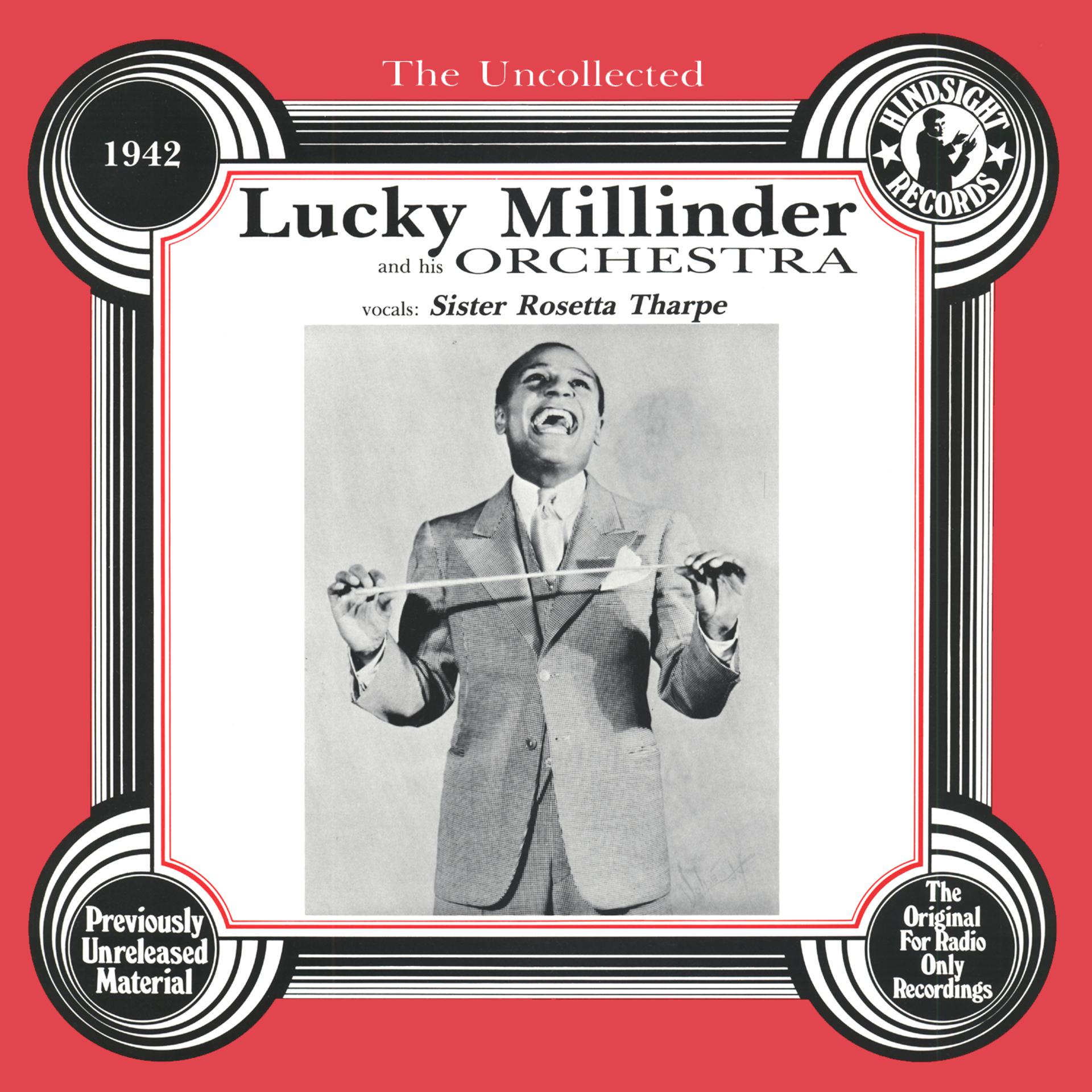 Постер альбома The Uncollected: Lucky Millinder And His Orchestra
