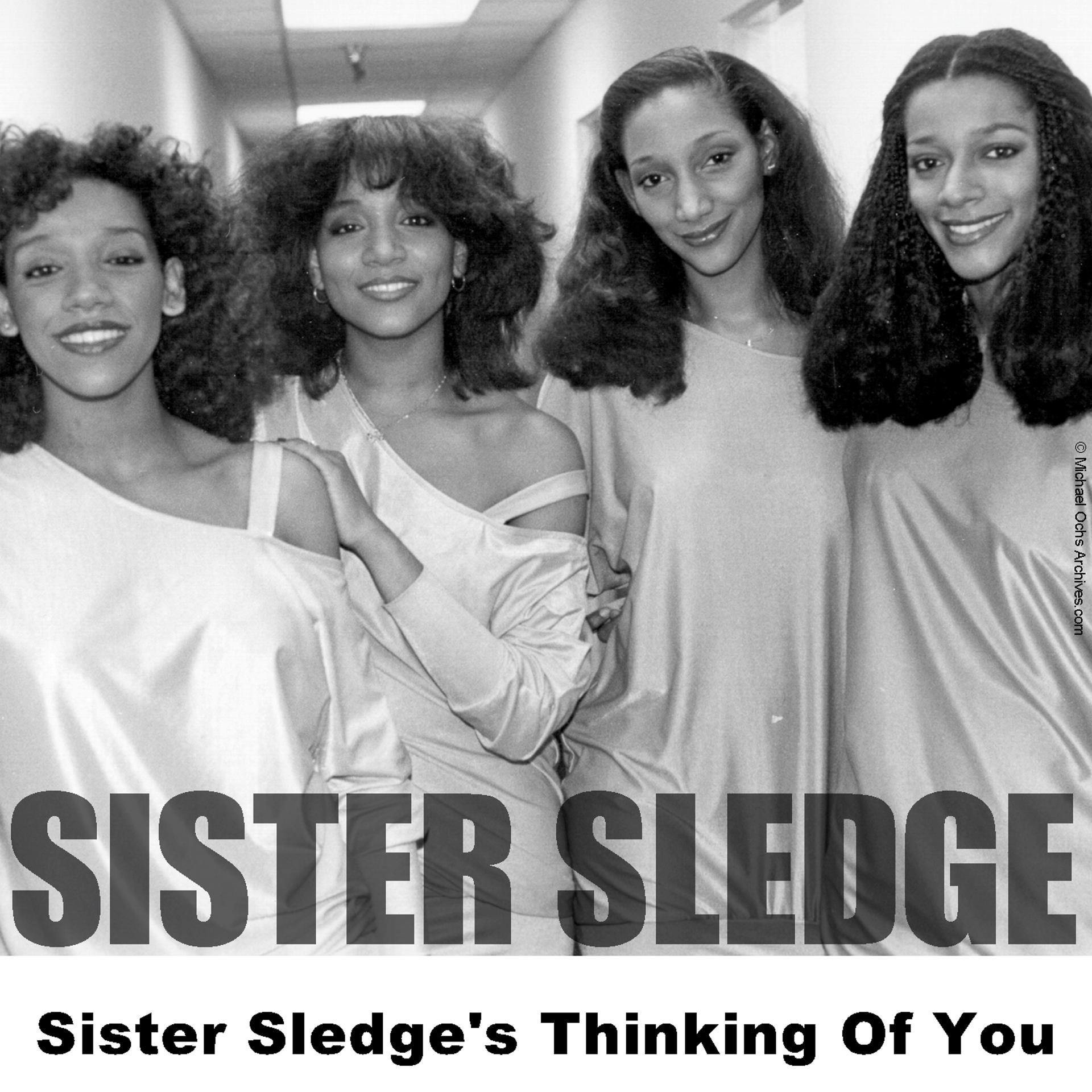 Постер альбома Sister Sledge's Thinking Of You