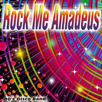 Постер альбома Rock Me Amadeus - Single