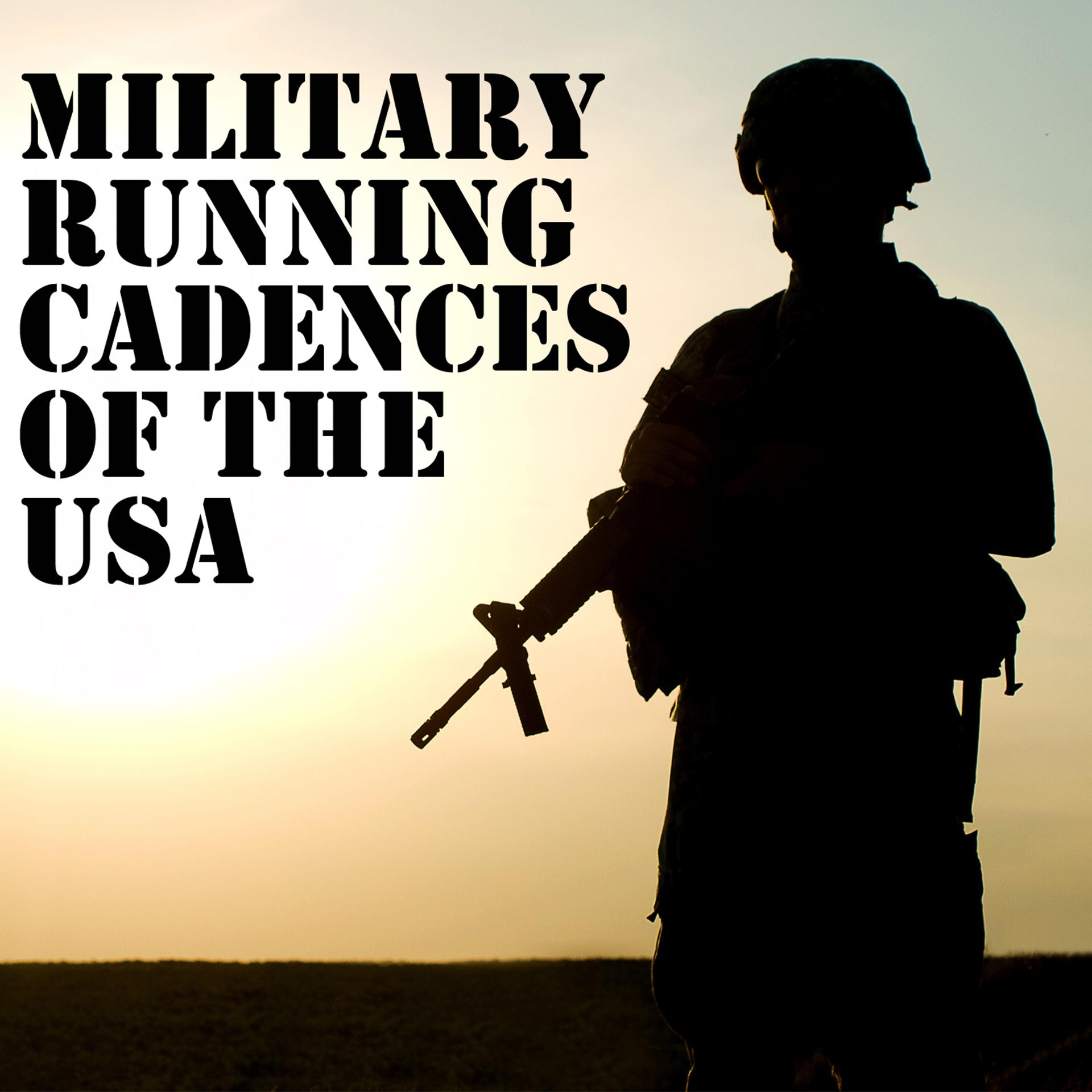 Постер альбома Military Running Cadences of the USA