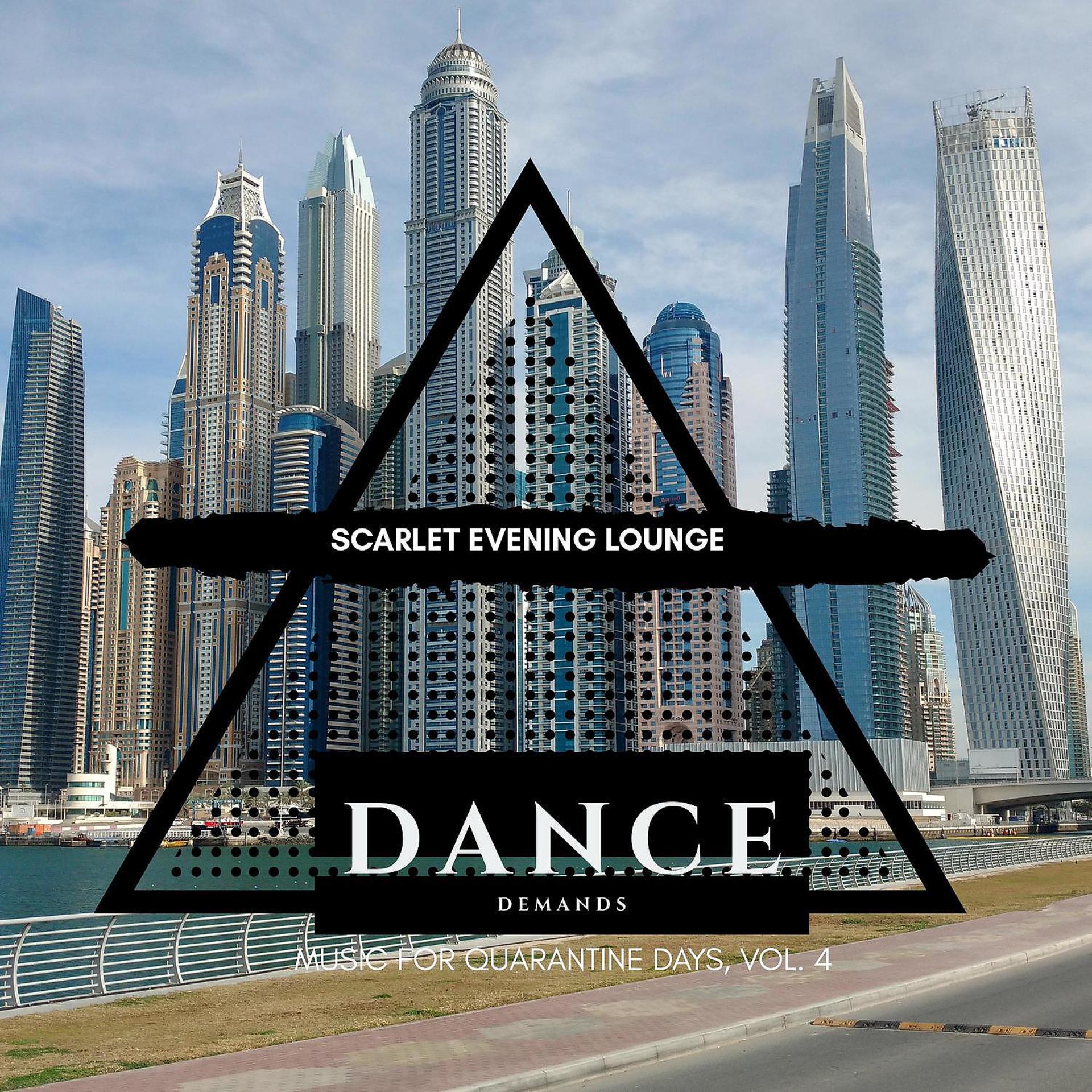 Постер альбома Scarlet Evening Lounge - Music for Quarantine Days, Vol. 4