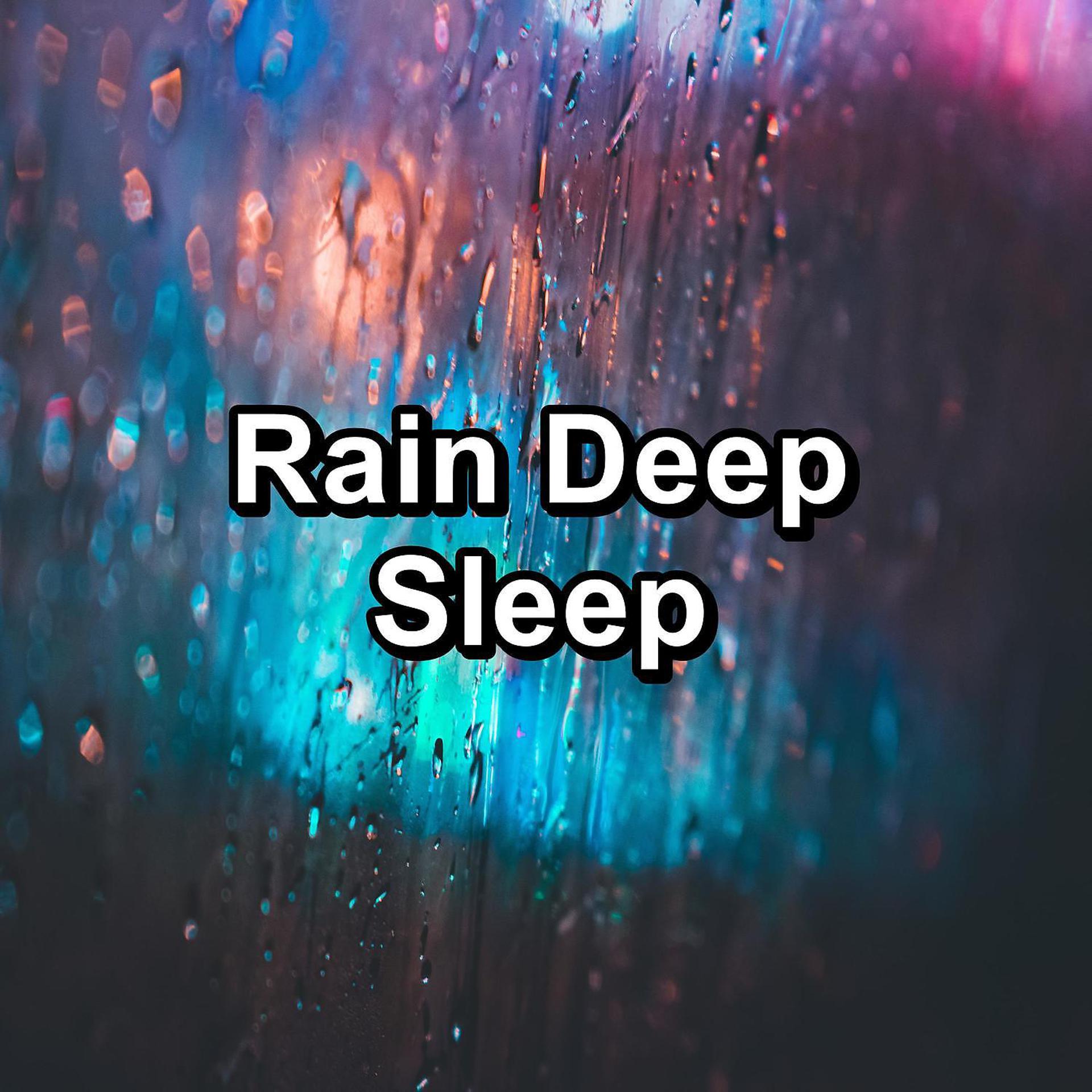 Постер альбома Rain Deep Sleep