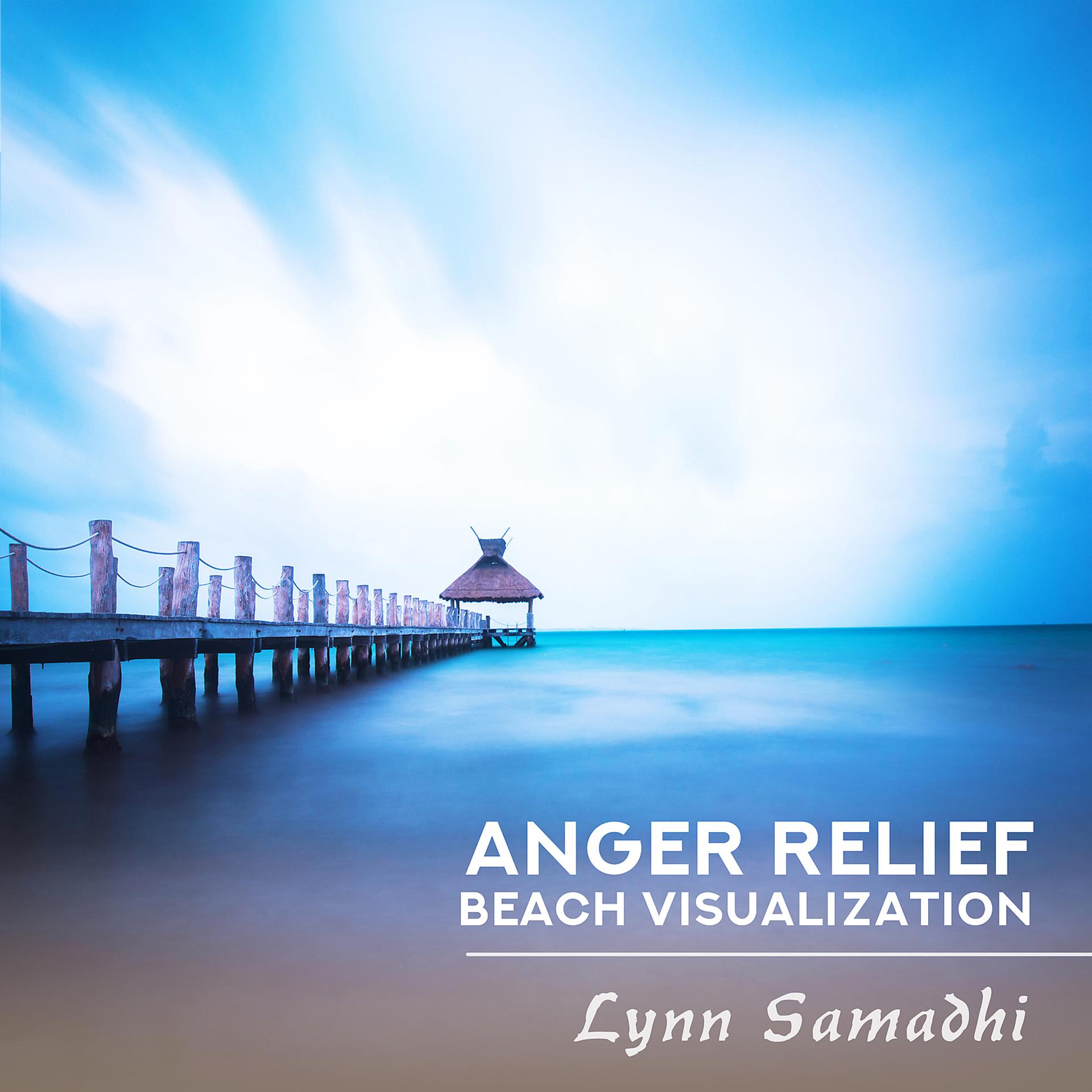 Постер альбома Anger Relief: Beach Visualization