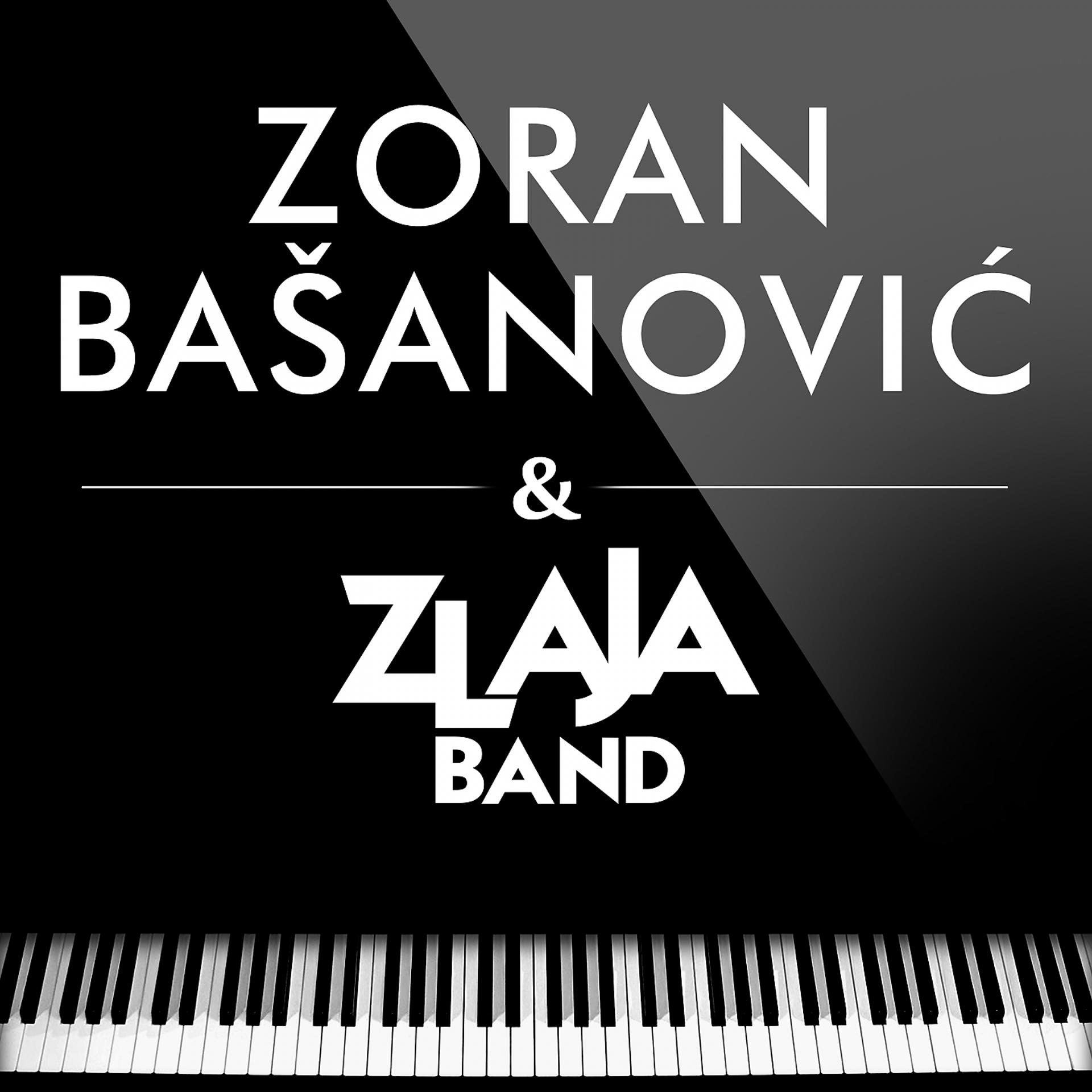 Постер альбома Zoran Basanovic & Zlaja Band