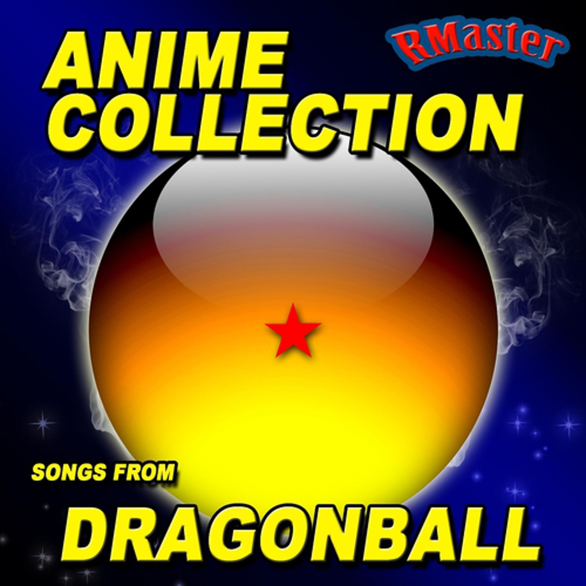 Постер альбома Anime Collection (Songs from Dragonball)