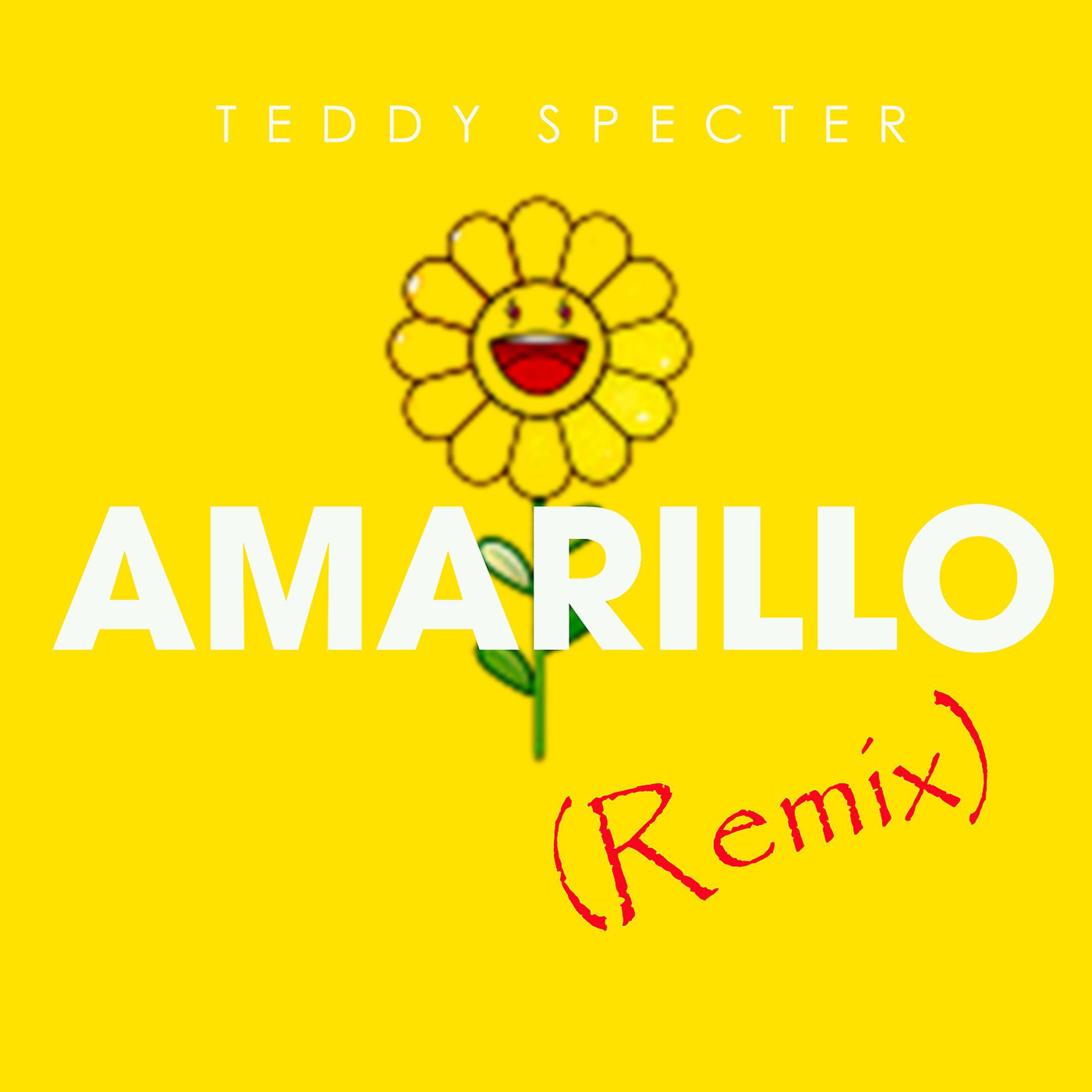 Постер альбома Amarillo (Remix)