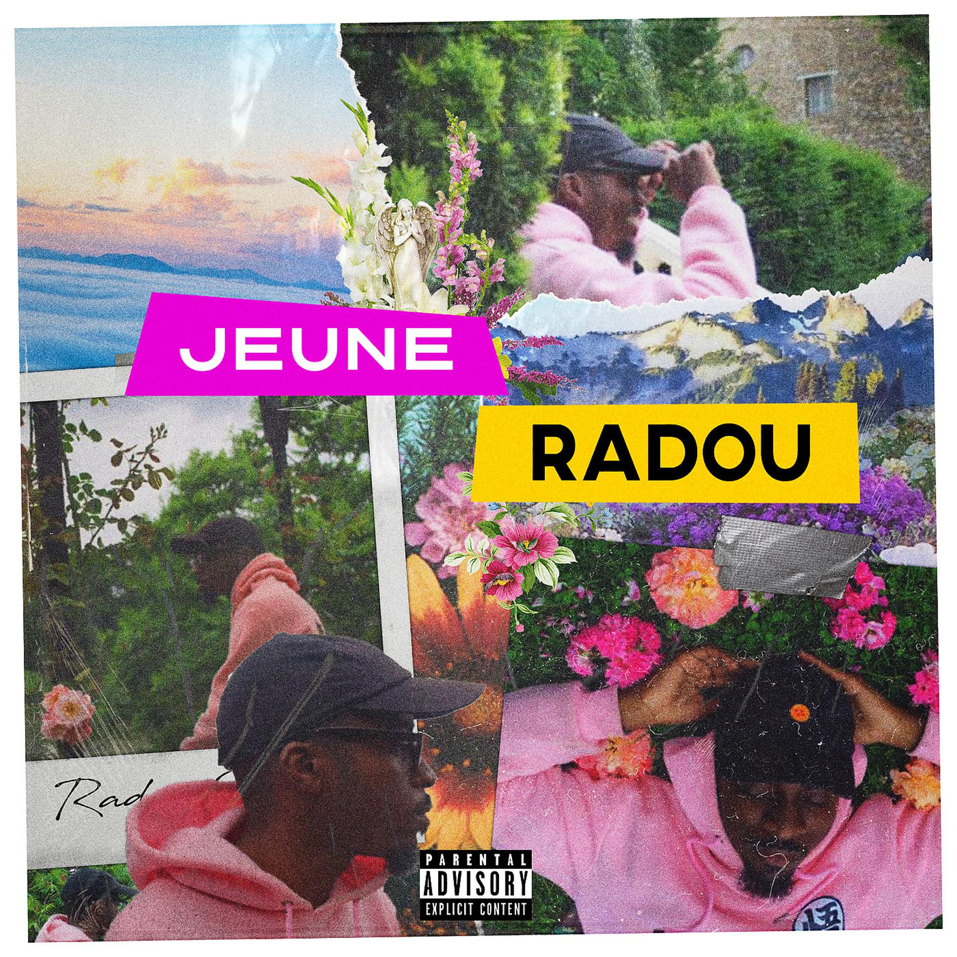 Постер альбома Jeune Radou Deluxe