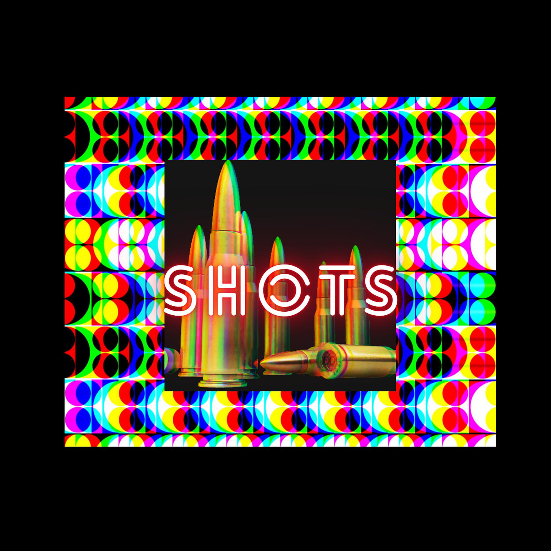Постер альбома Shots