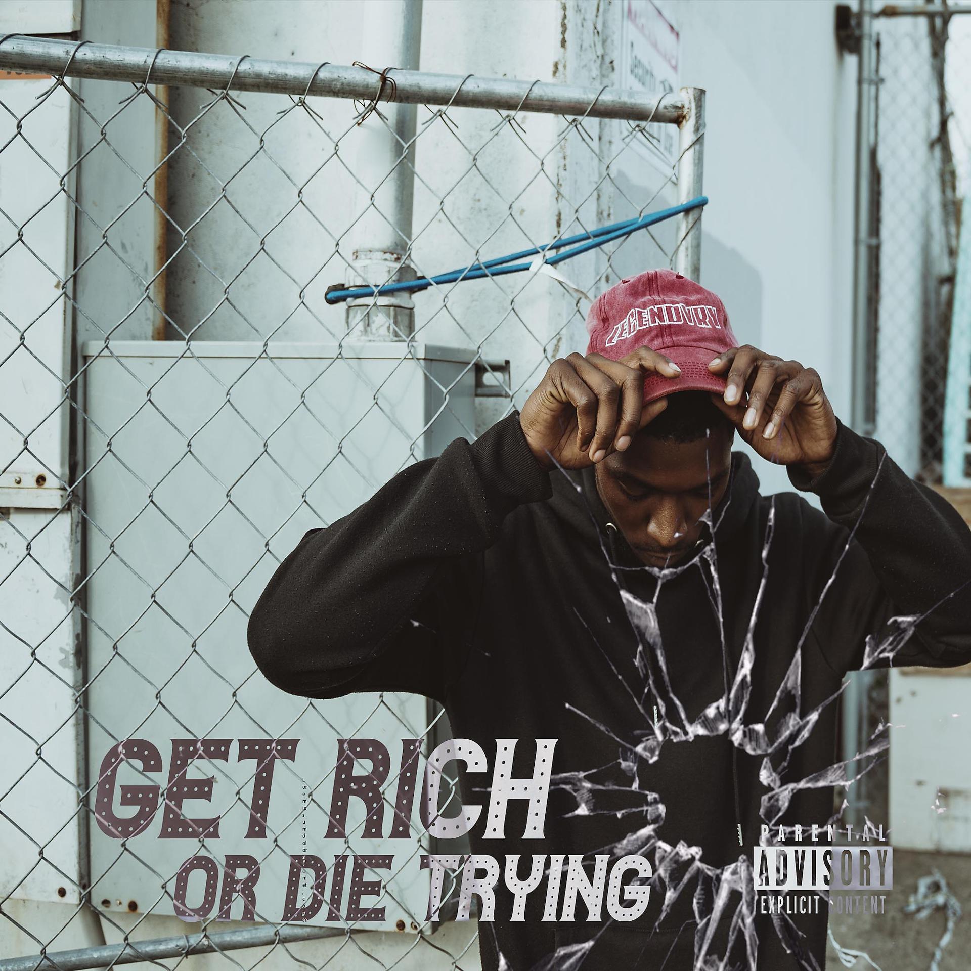 Постер альбома Get Rich or Die Trying