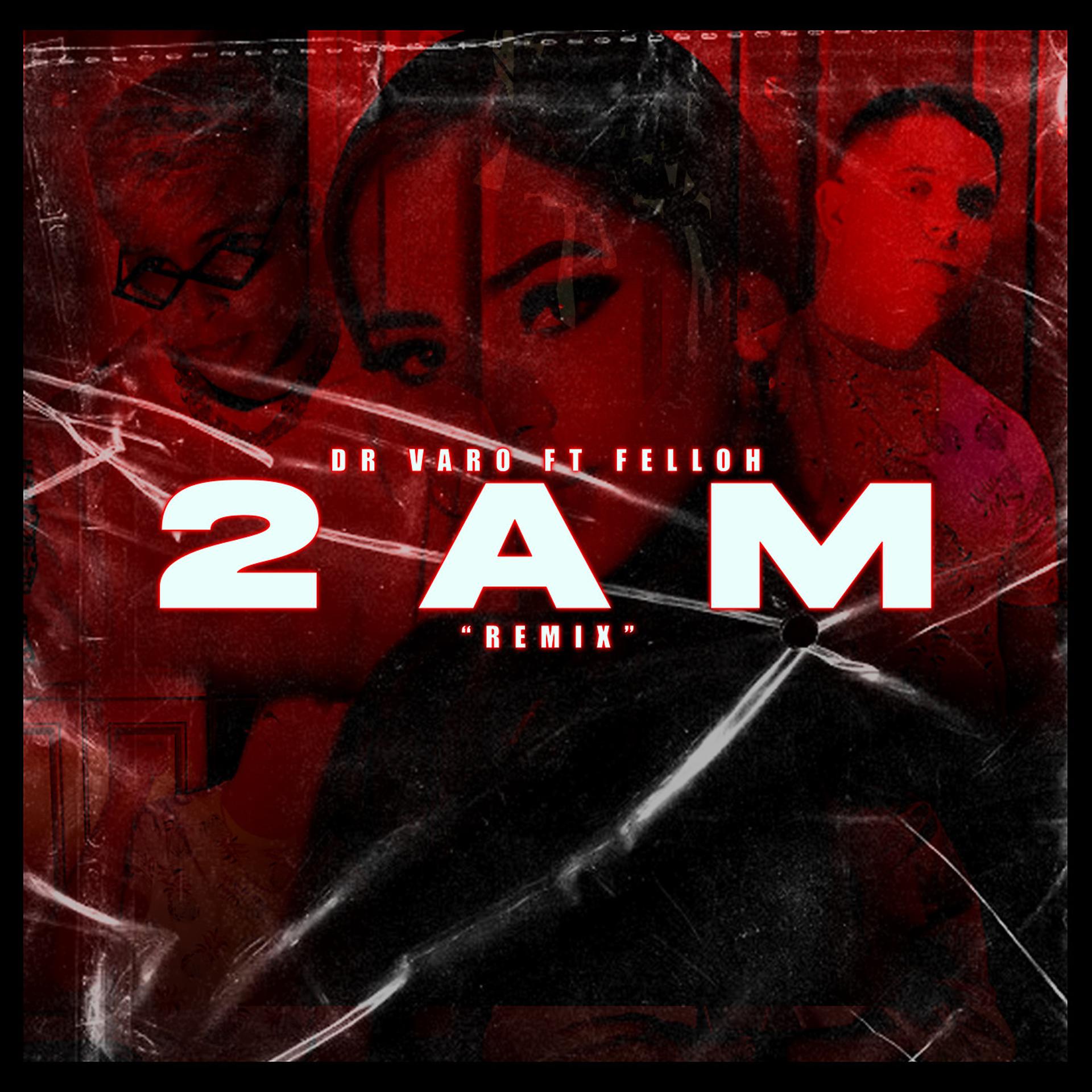Постер альбома 2 Am (Remix)