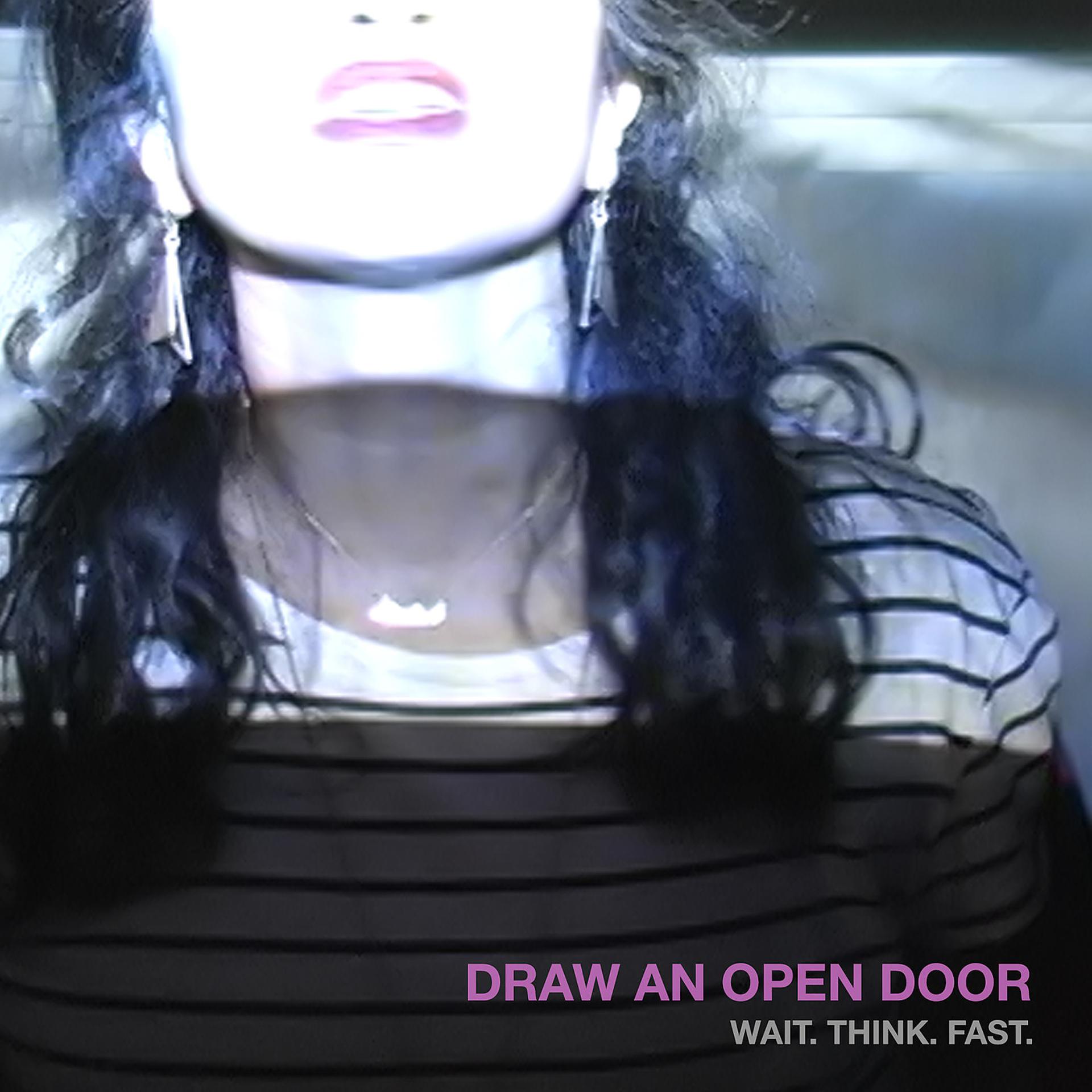 Постер альбома Draw an Open Door