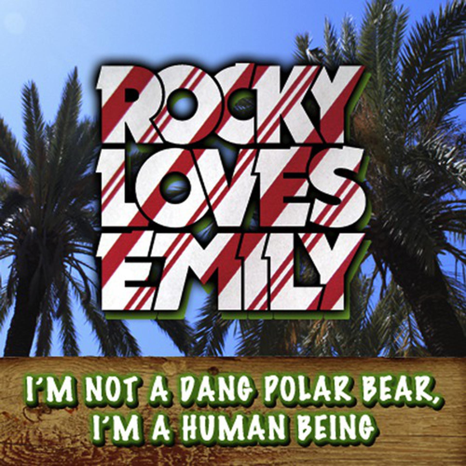 Постер альбома I'm Not A Dang Polar Bear, I'm A Human Being