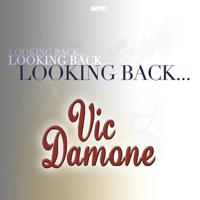 Постер альбома Looking Back....Vic Damone