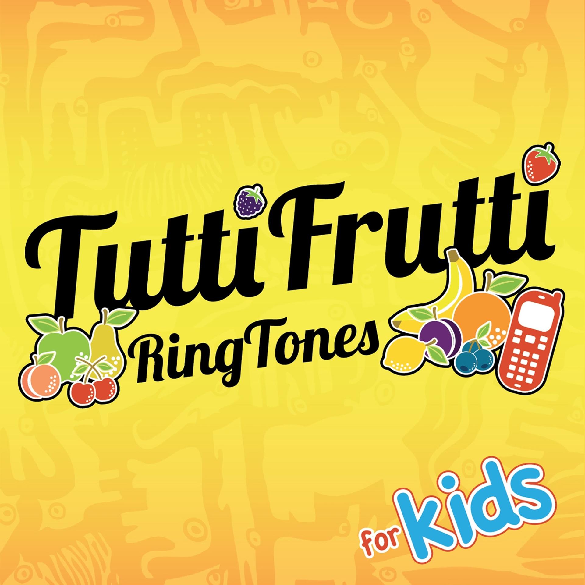 Постер альбома Tuttifrutti Ringtones for Kids