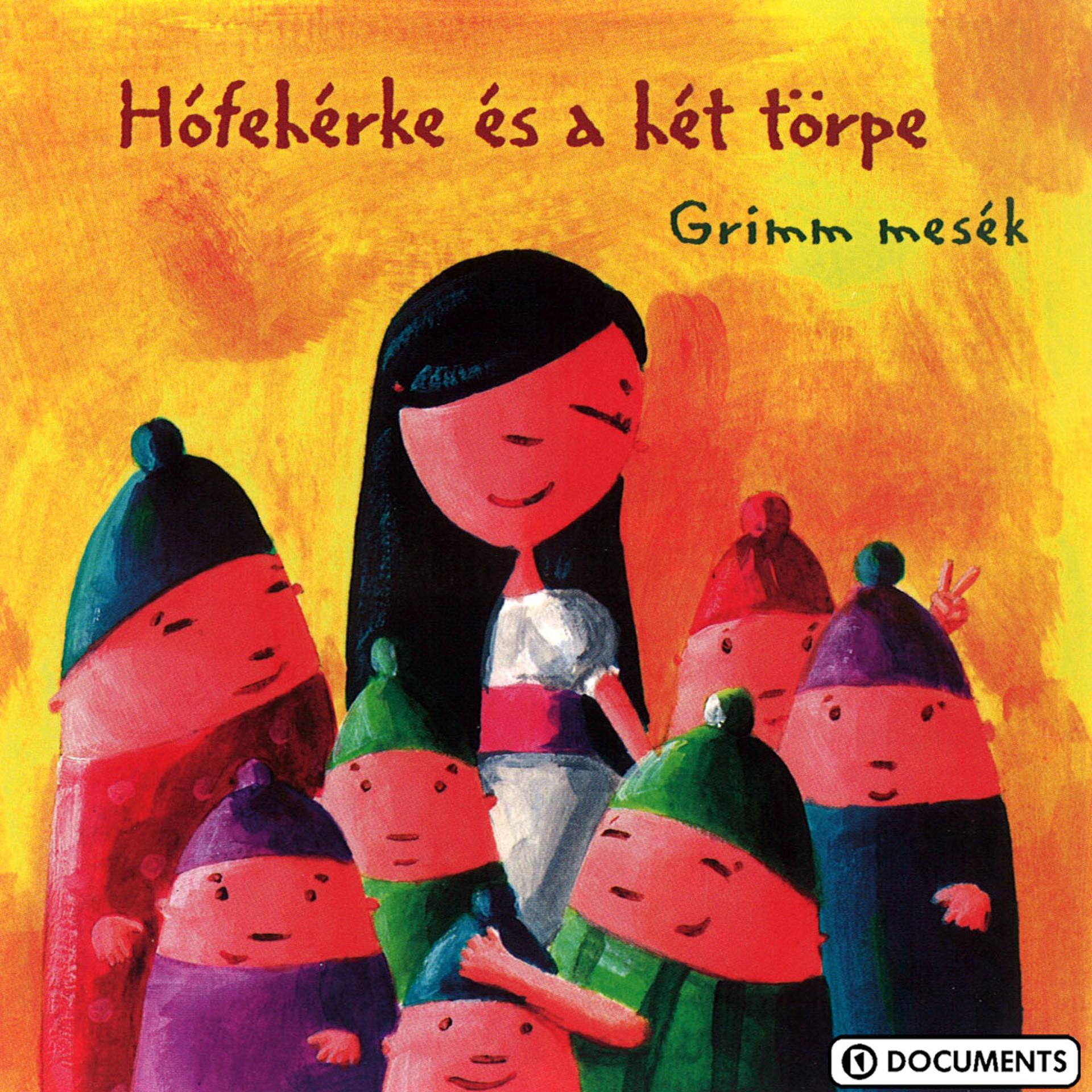 Постер альбома Hófehérke és a hét törpe 