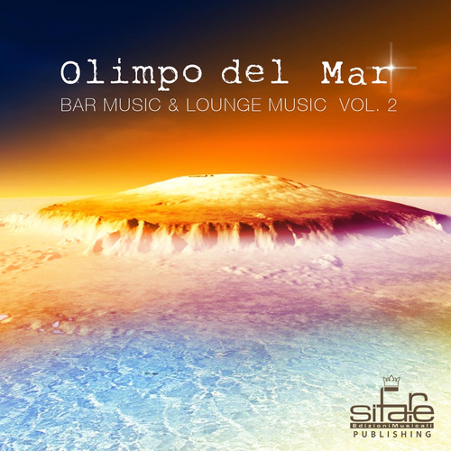 Постер альбома Olimpo del Mar: Bar Music and Lounge Music, Vol. 2