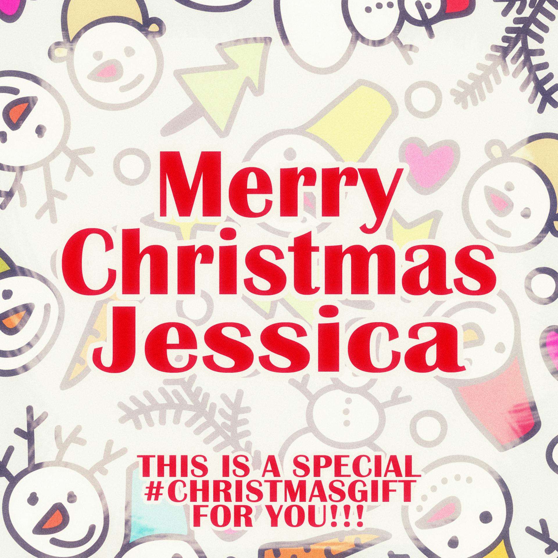 Постер альбома Merry Christmas Jessica - A Special #christmasgift for You