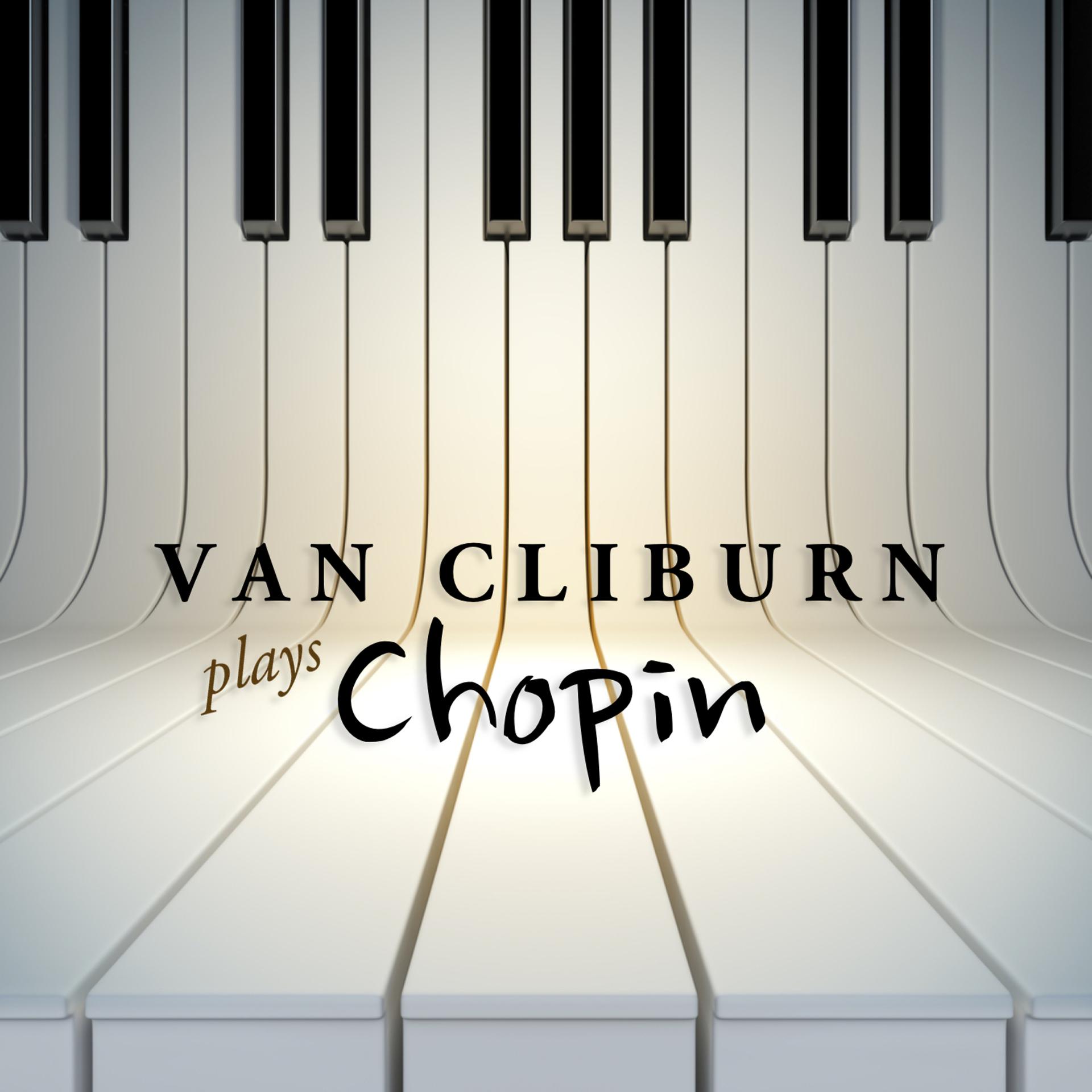 Постер альбома Van Cliburn Plays Chopin
