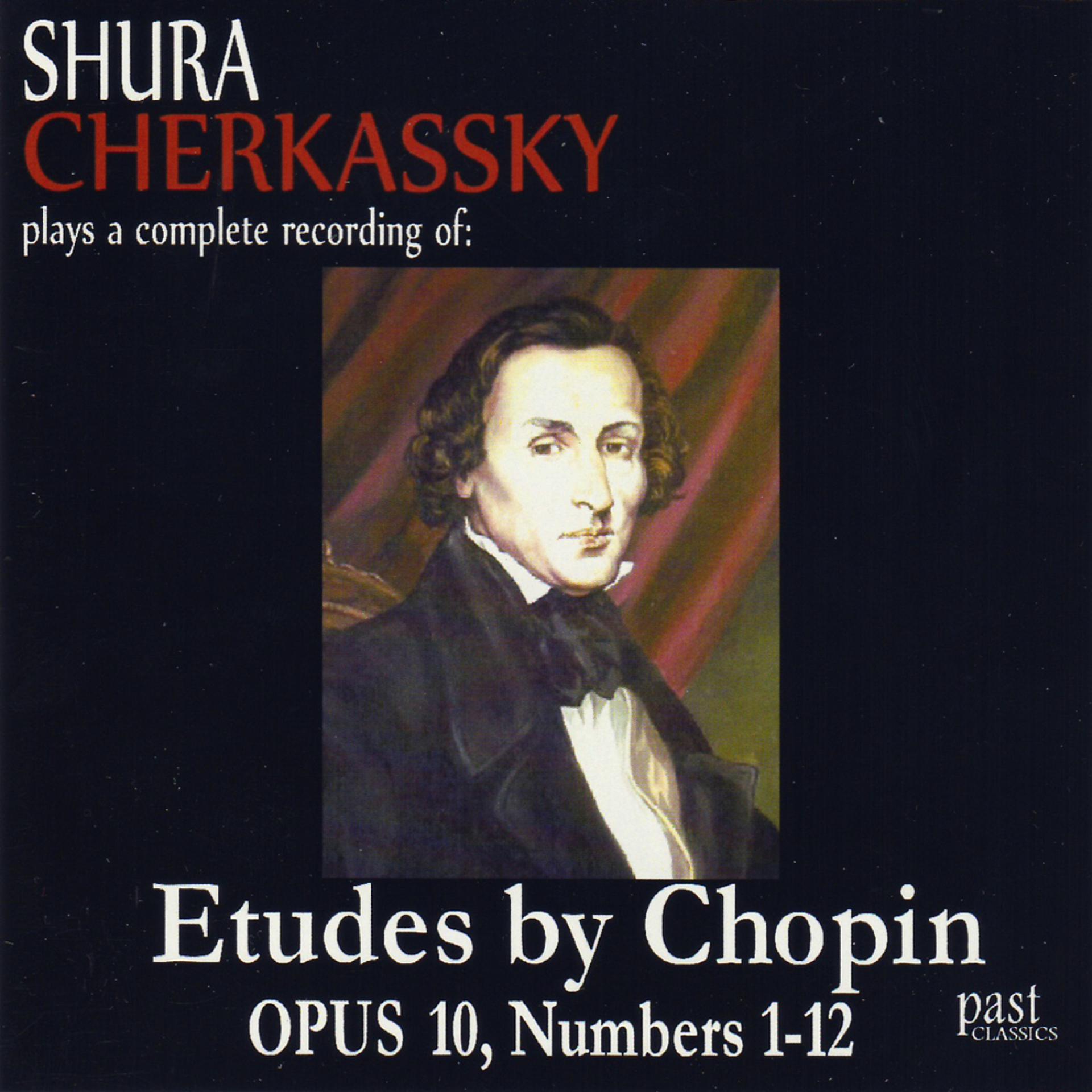 Постер альбома Chopin: Etudes, Opus 10, Numbers 1-12