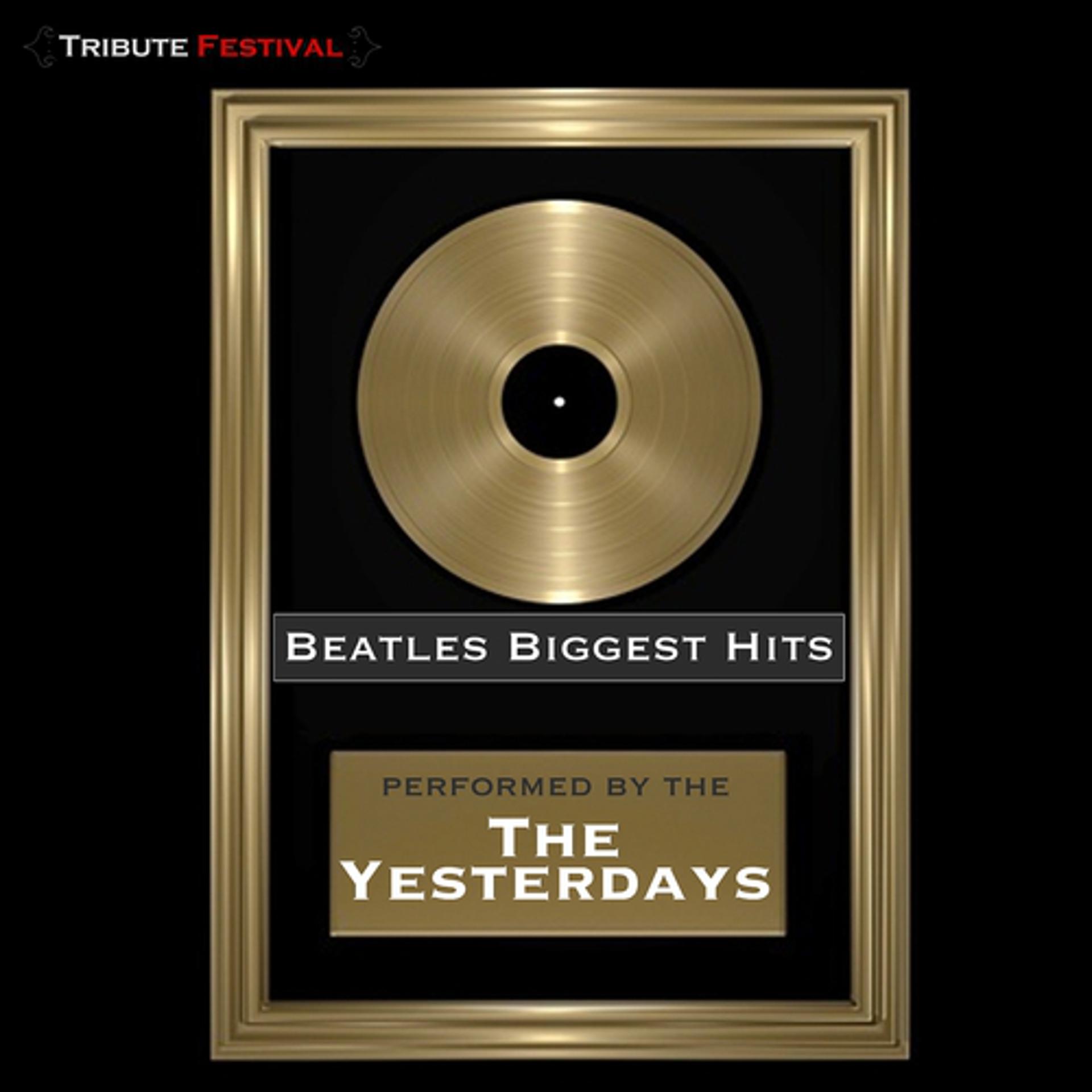 Постер альбома Beatles Biggest Hits! (15 Unforgetable Songs)