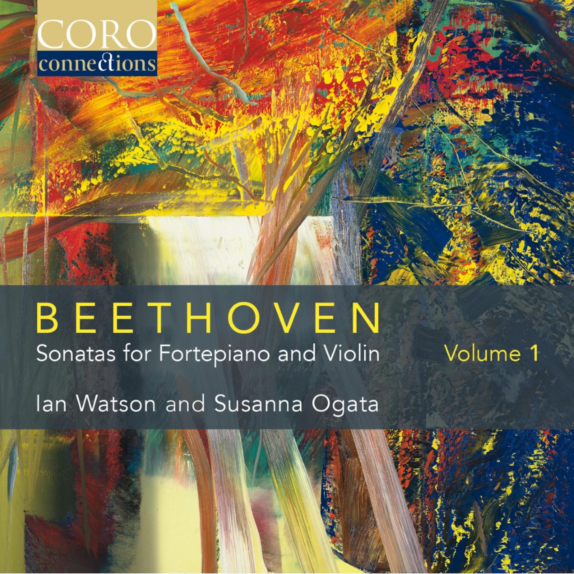 Постер альбома Beethoven: Sonatas for Fortepiano and Violin Volume 1