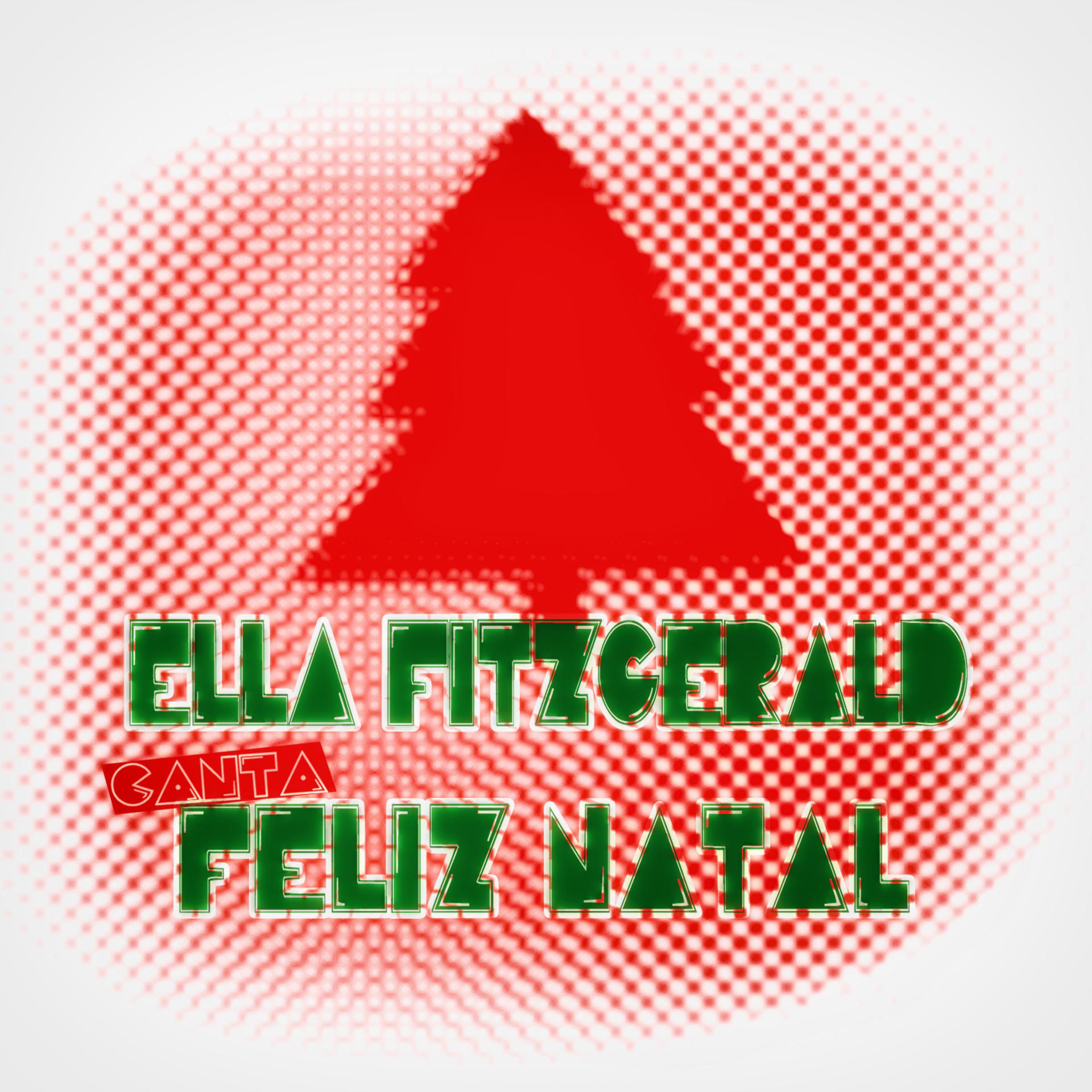 Постер альбома Ella Fitzgerald Canta Feliz Natal
