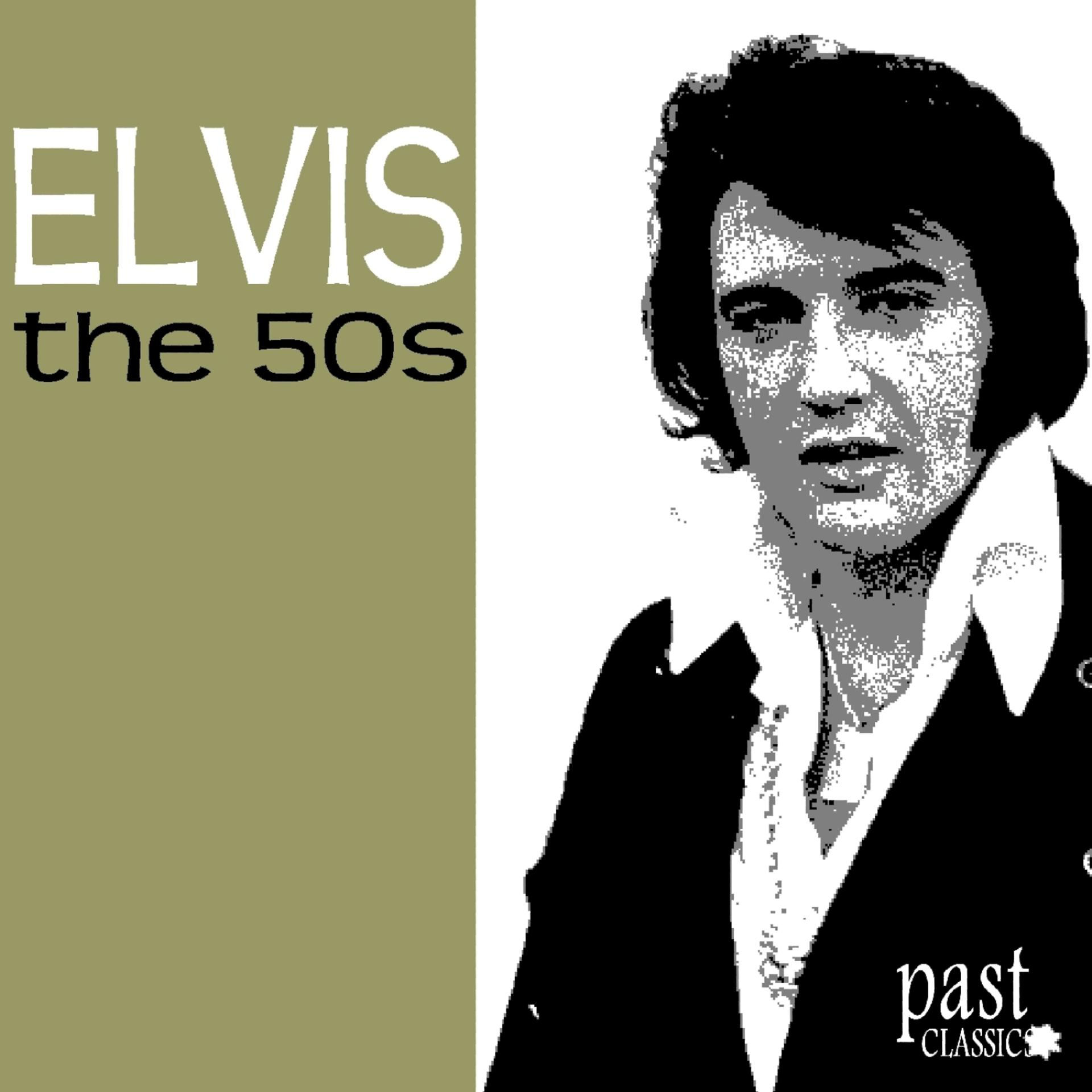 Постер альбома Elvis - The 50s