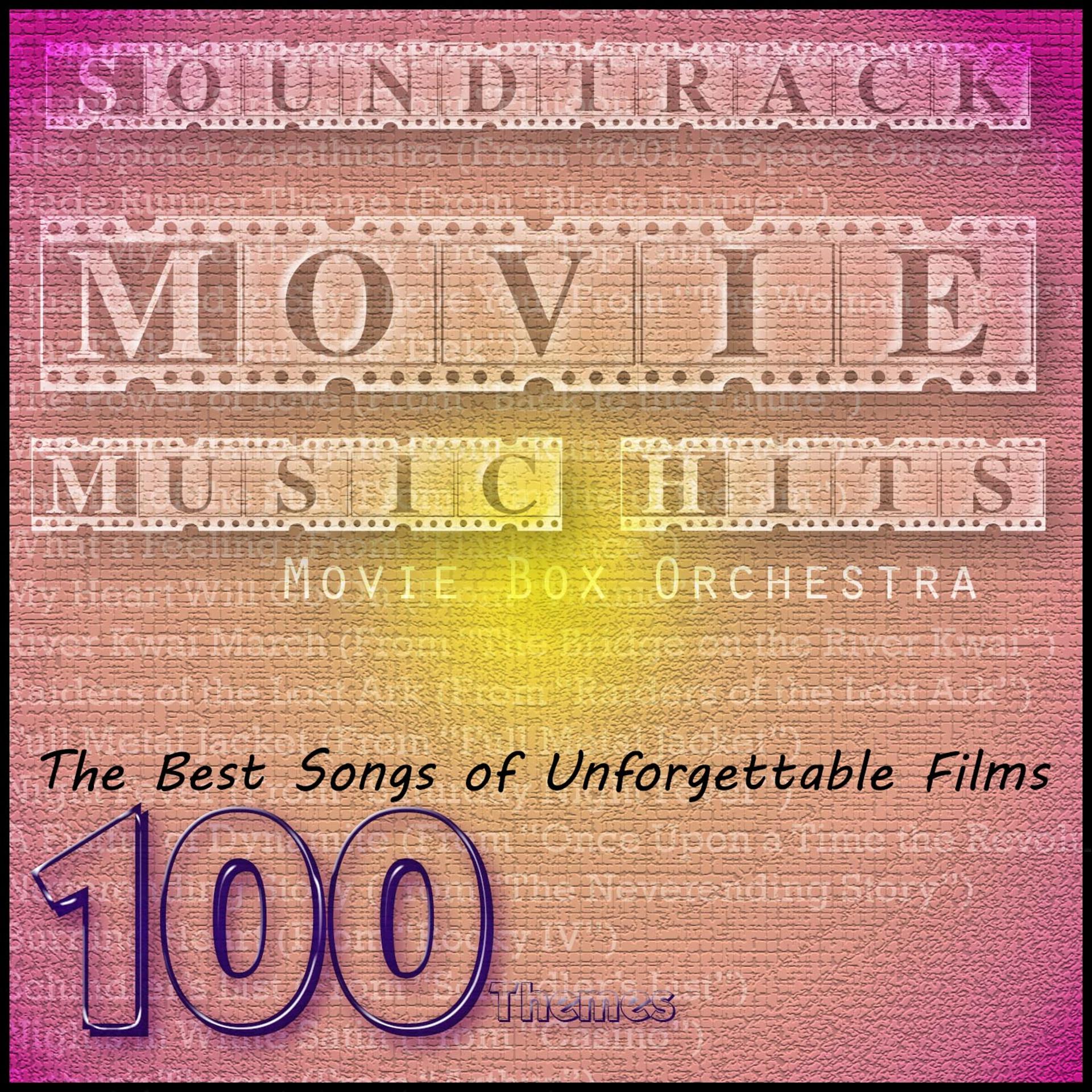 Постер альбома Soundtrack Movie Music Hits: The Best Songs of Unforgettable Films (100 Themes)