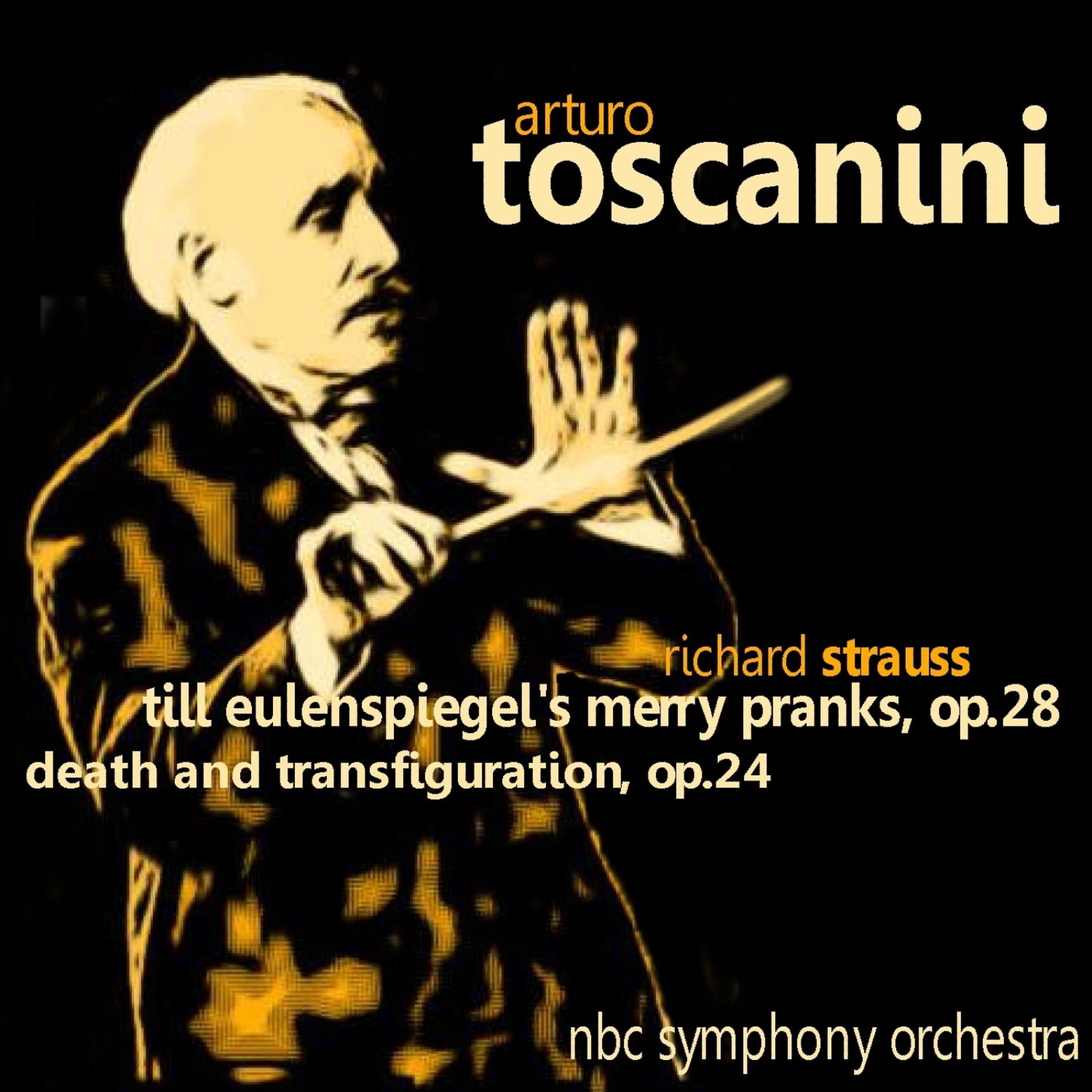 Постер альбома Strauss: Till Eulenspiegel's Merry Pranks, Op. 28 & Death and Transfiguration, Op. 24
