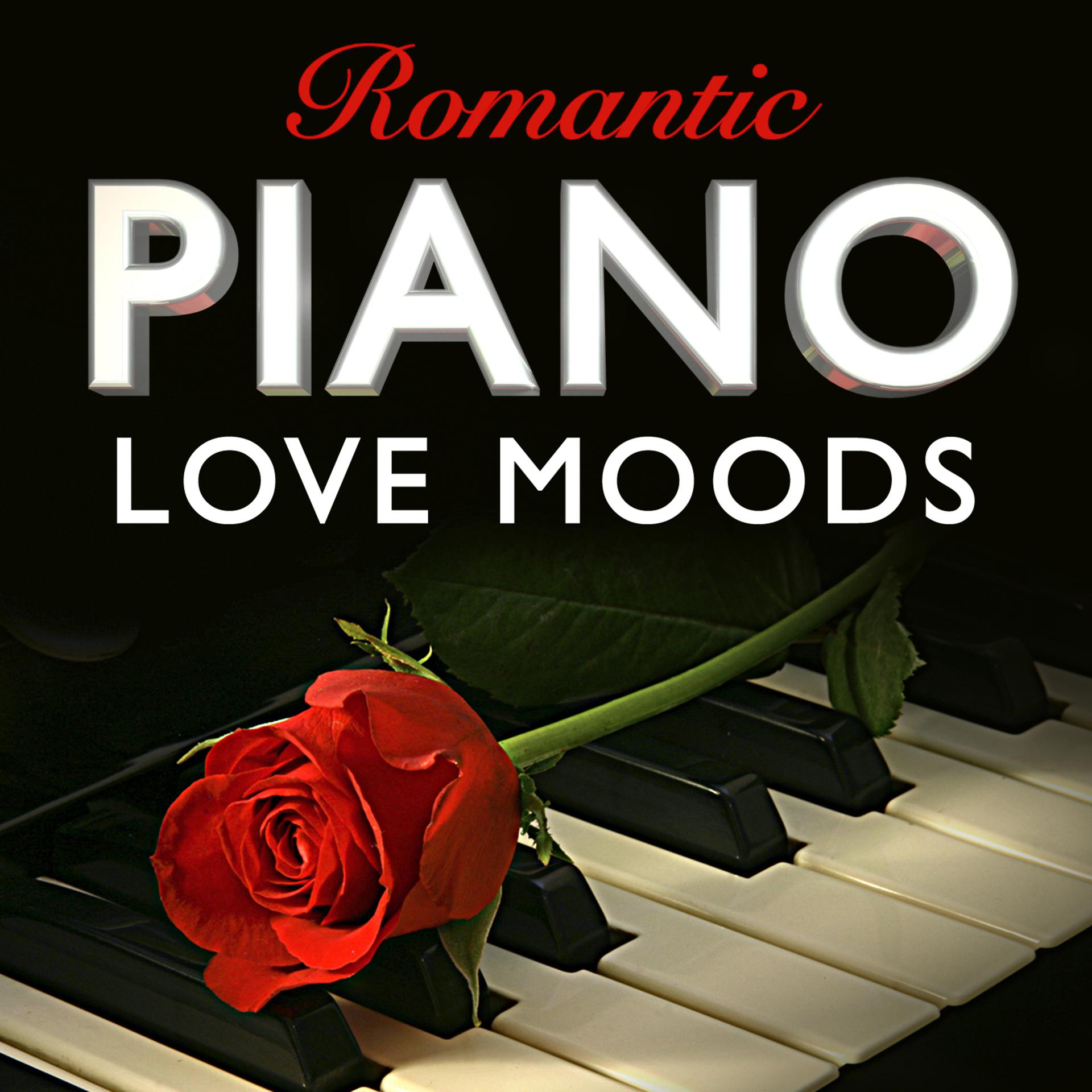 Постер альбома Romantic Piano Love Moods - The Perfect Accompaniment for an Evening at Home