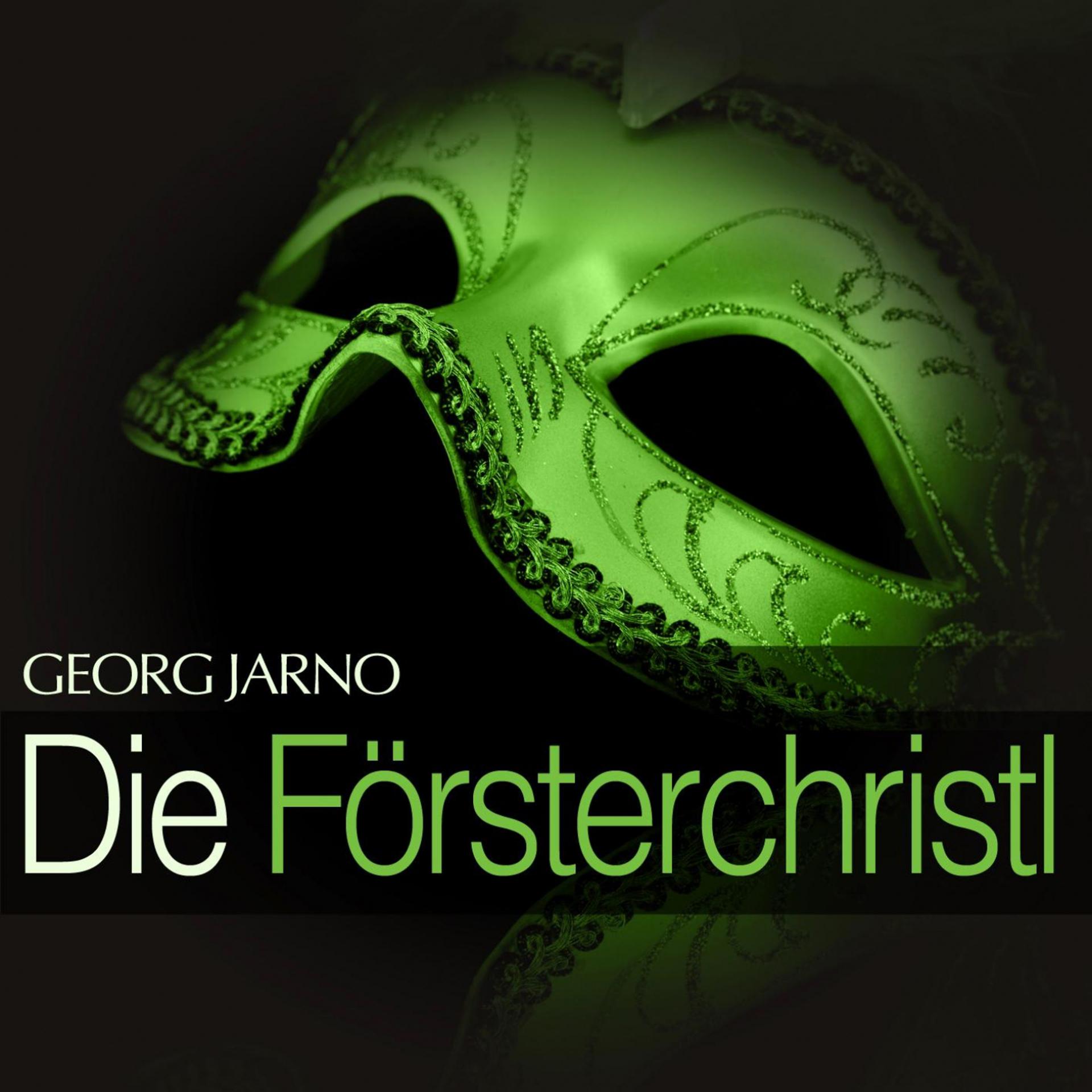 Постер альбома Jarno: Die Foersterchristl