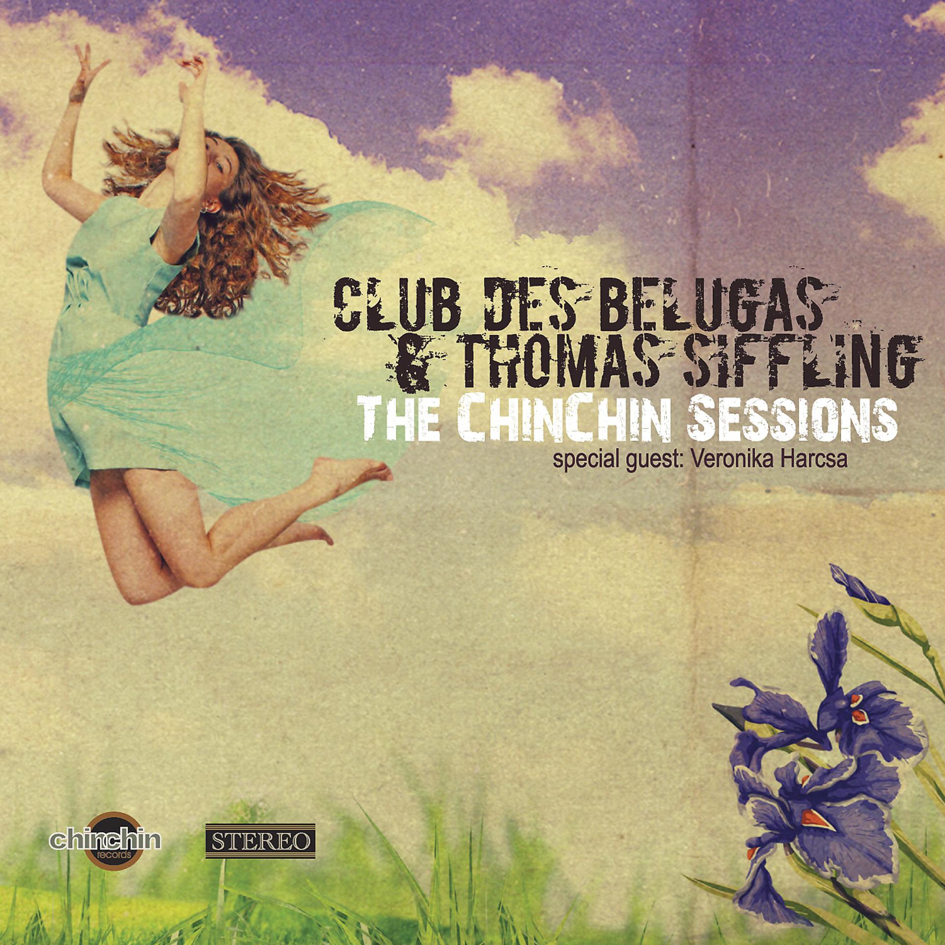 Постер альбома The ChinChin Sessions